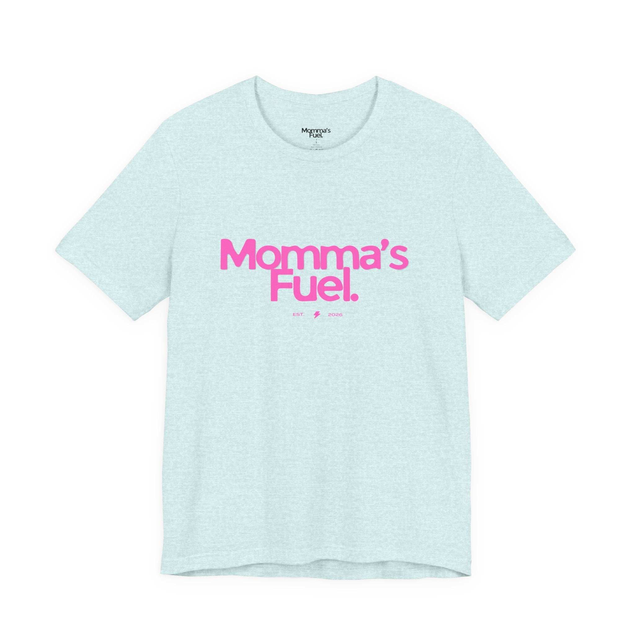 Momma's Fuel T-Shirt — Funny Coffee Tee for Moms