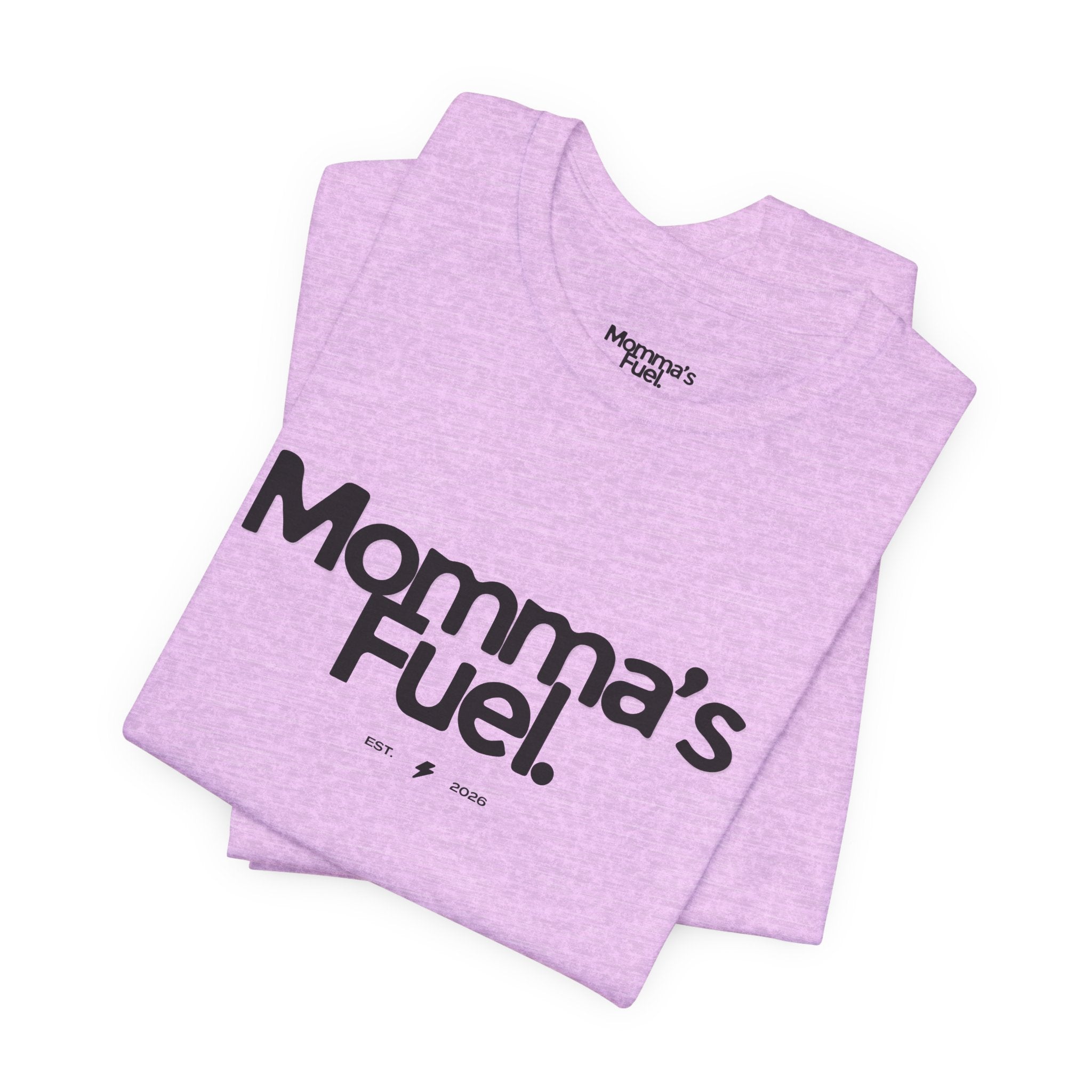 Momma's Fuel Tee — Super Soft & Cute Mom Graphic Shirt