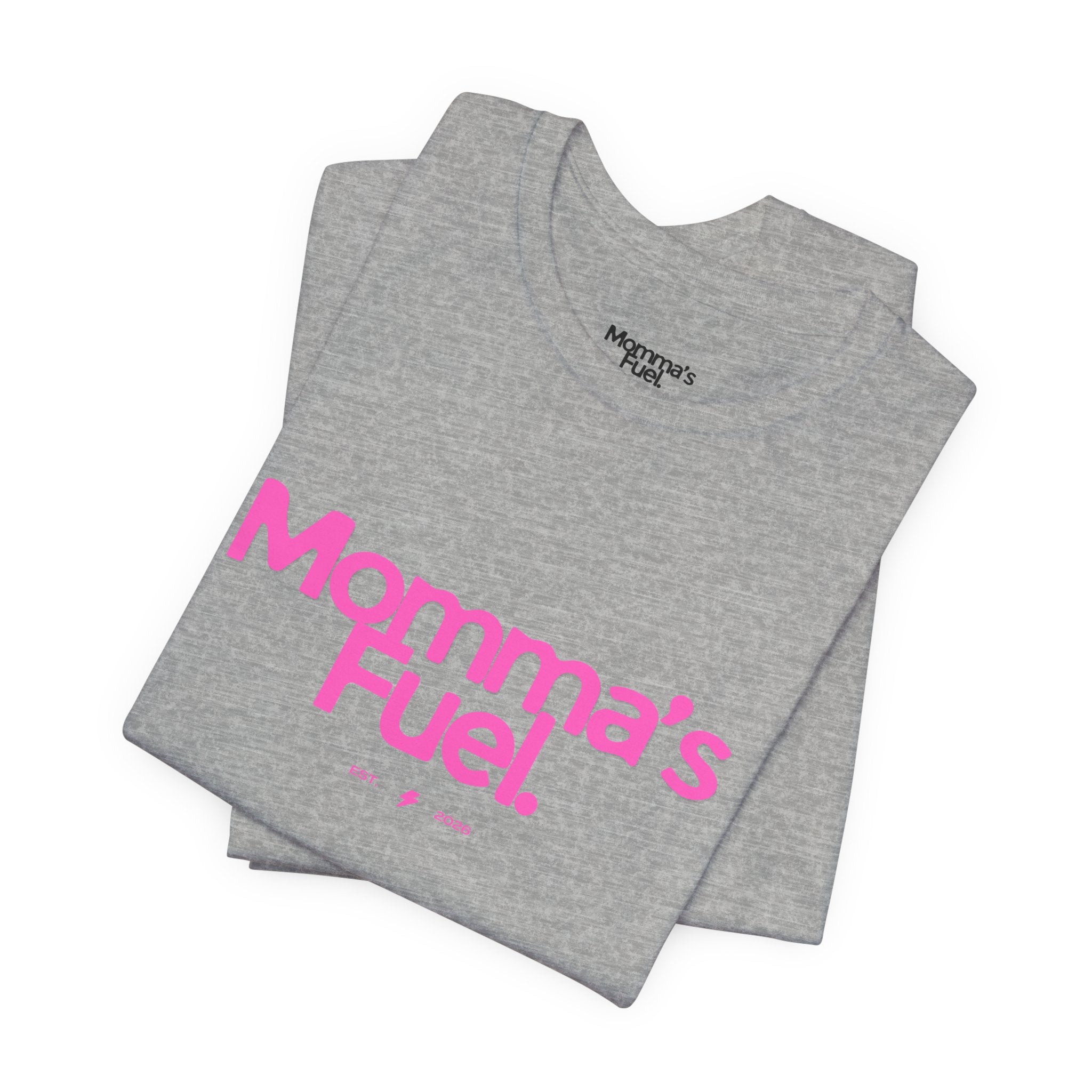 Momma's Fuel T-Shirt — Funny Coffee Tee for Moms