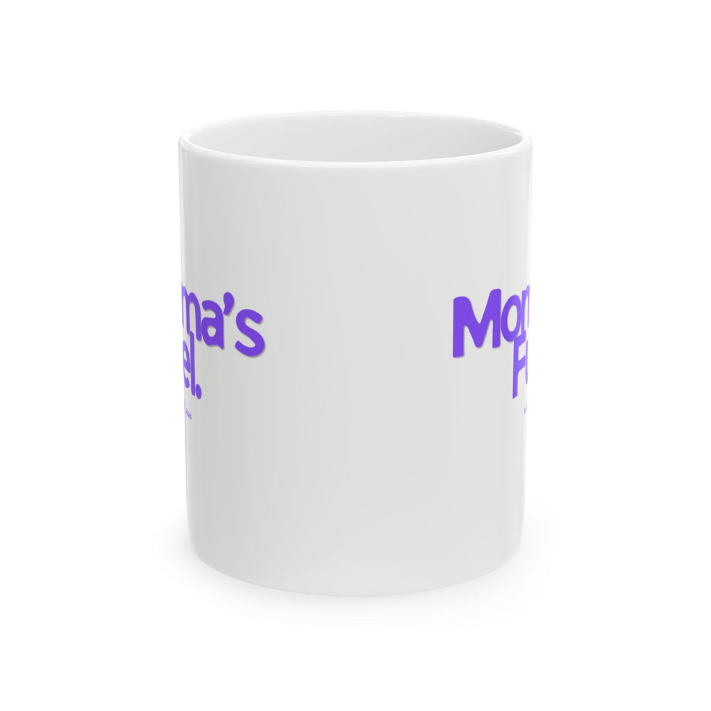 Mama's Fuel Ceramic Mug To Fuel Your Day (11oz, 15oz)