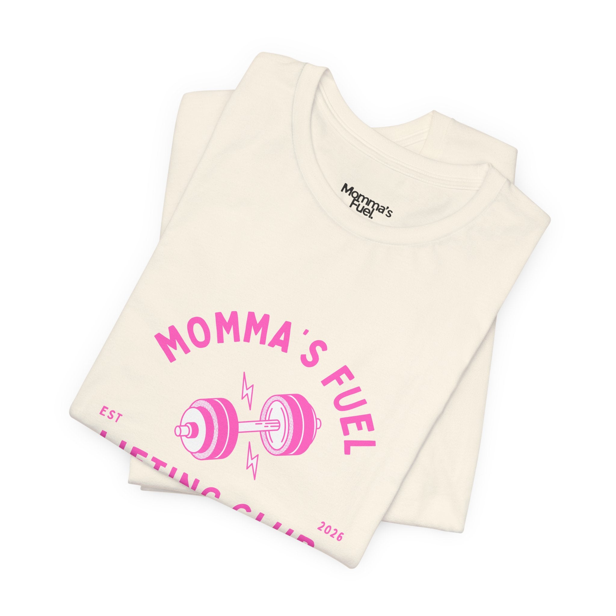 Momma's Fuel Lifting Club T-Shirt — Pink Weightlifting Mom Fitness Tee