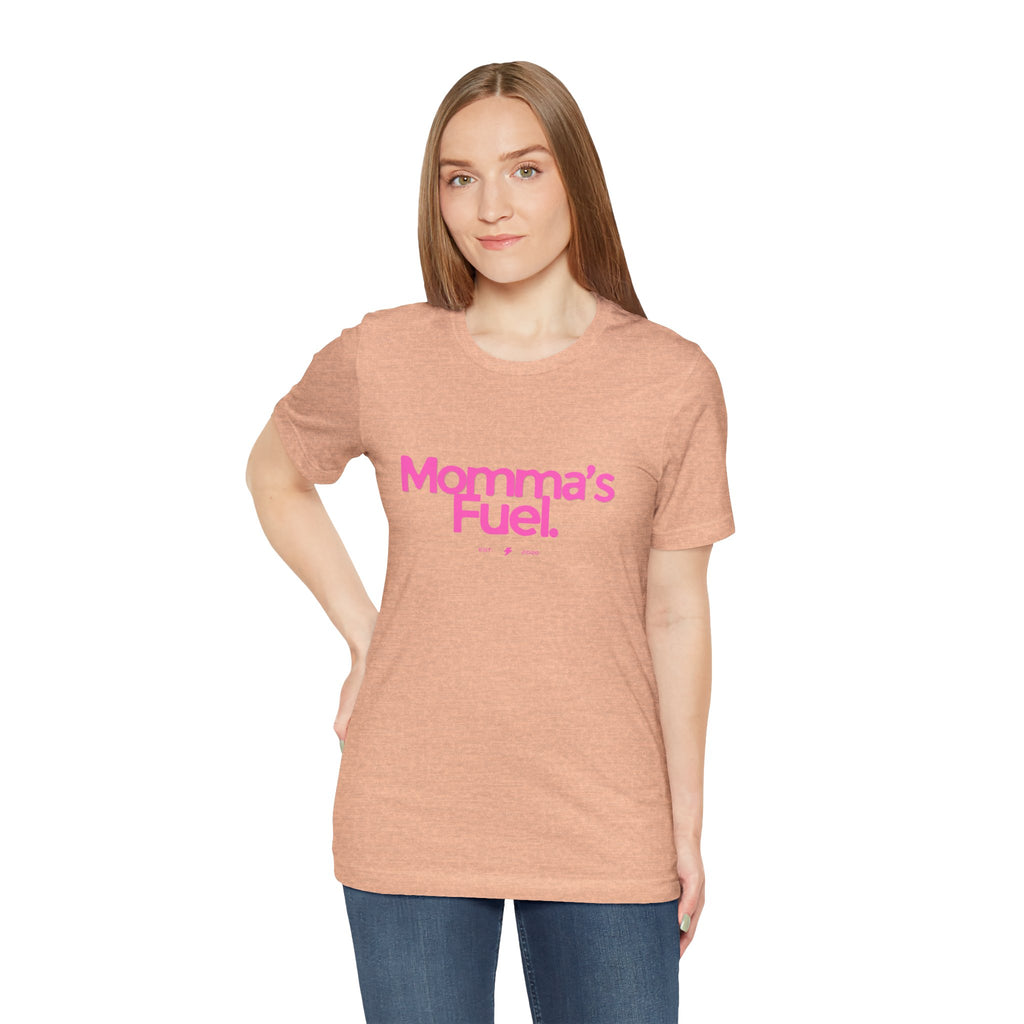 Momma's Fuel T-Shirt — Funny Coffee Tee for Moms