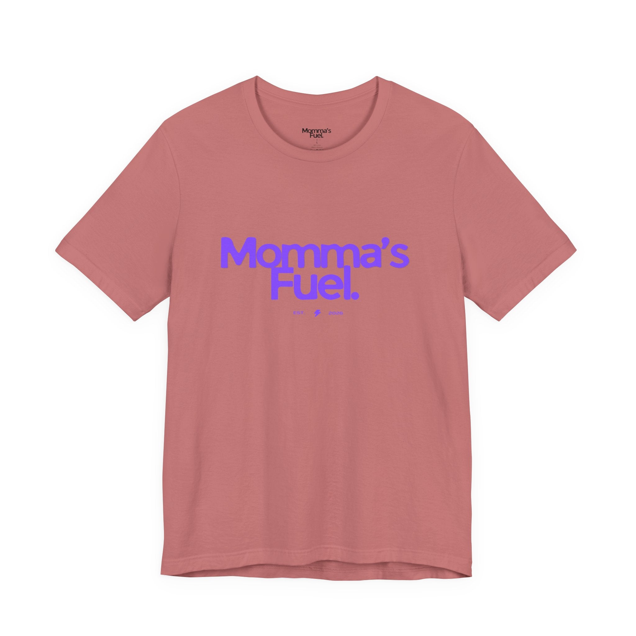 Momma's Fuel T-Shirt — Super Soft & Cute Tee for Moms