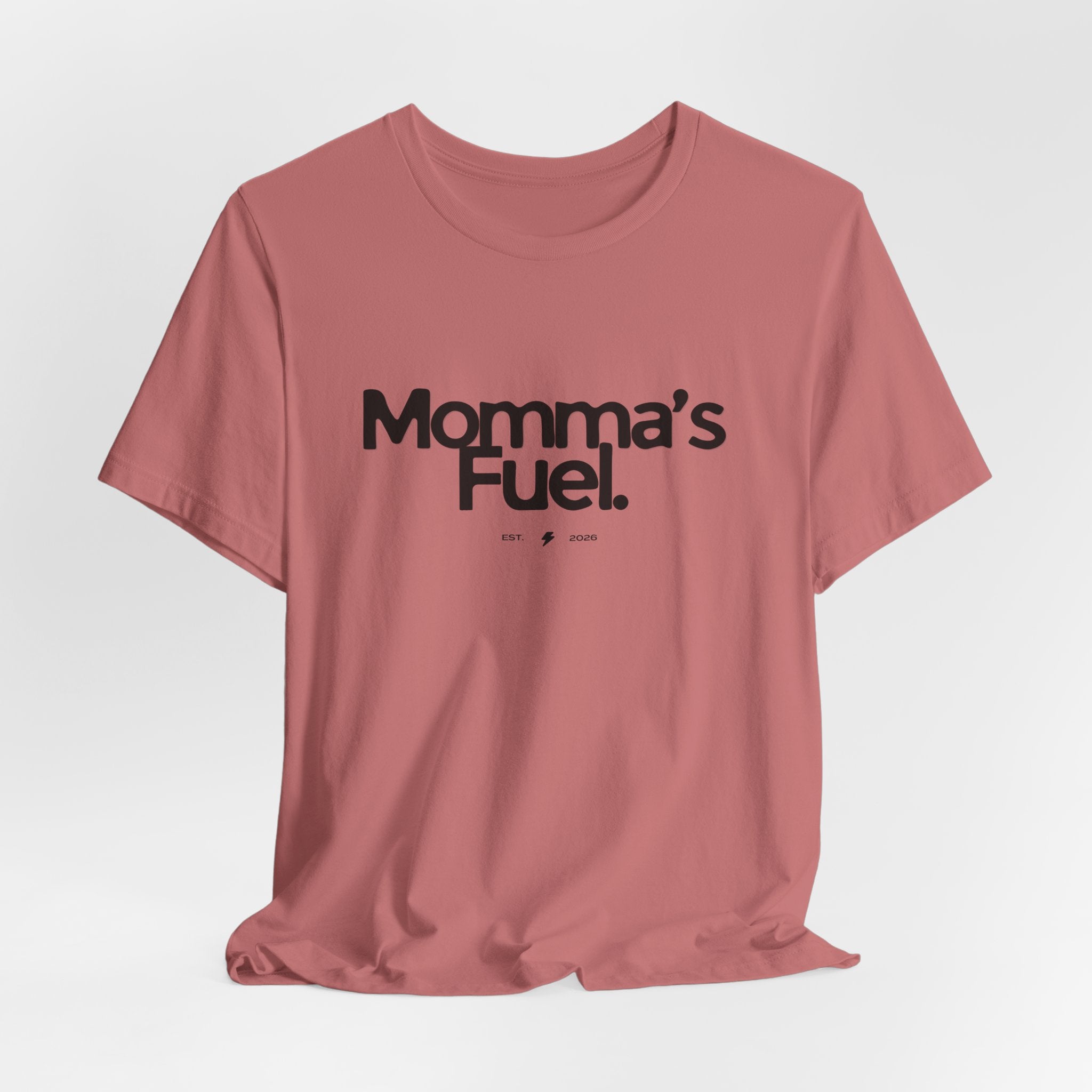 Momma's Fuel Tee — Super Soft & Cute Mom Graphic Shirt