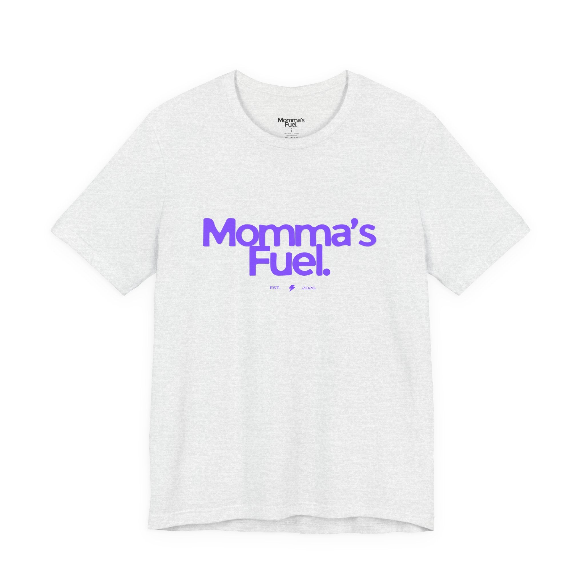 Momma's Fuel T-Shirt — Super Soft & Cute Tee for Moms