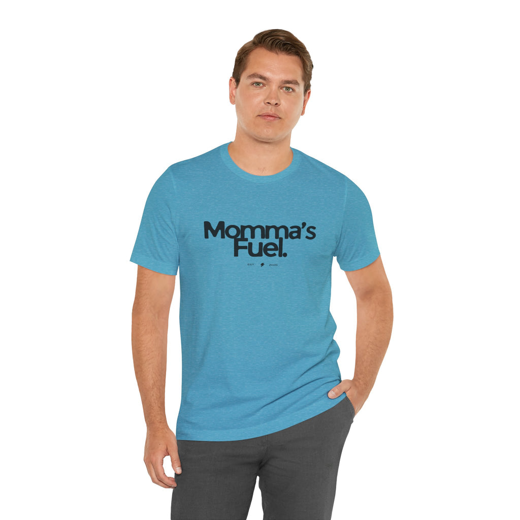 Momma's Fuel Tee — Super Soft & Cute Mom Graphic Shirt