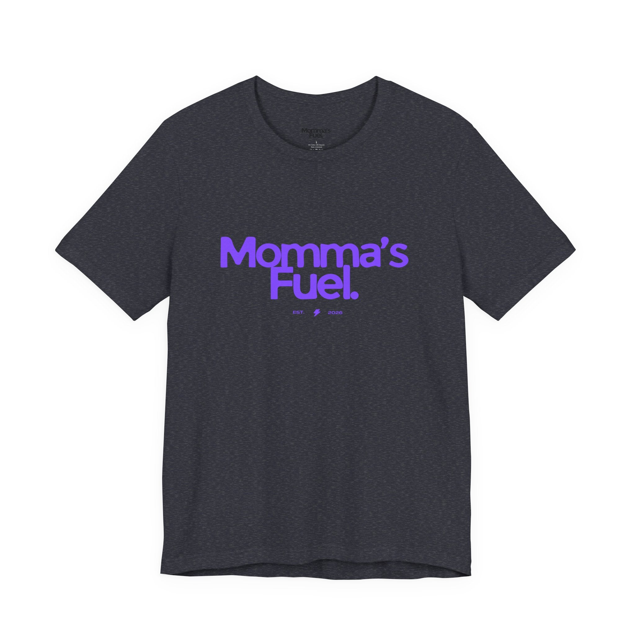 Momma's Fuel T-Shirt — Super Soft & Cute Tee for Moms