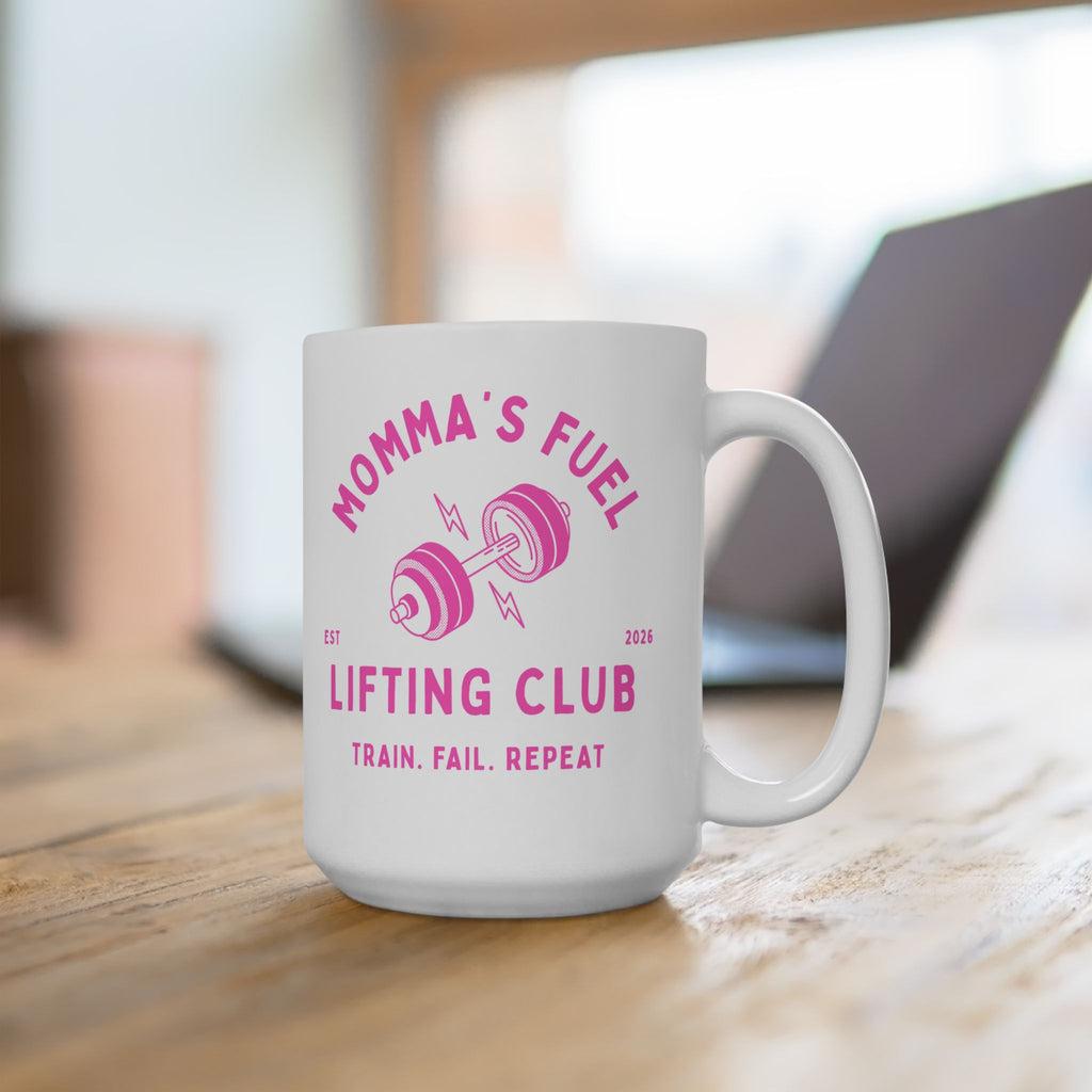 Fitness Mug — "Mom Fuel" Lifting Club Ceramic Coffee Mug (11oz & 15oz)