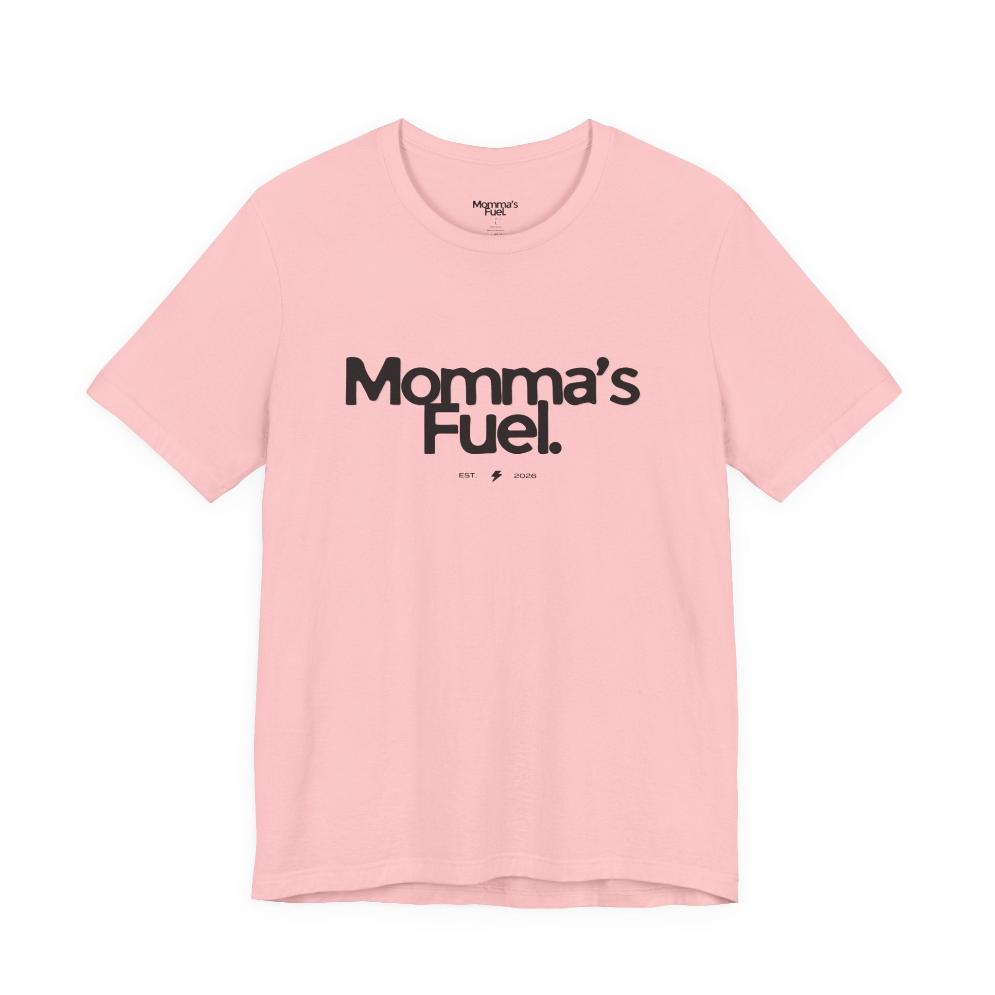 Momma's Fuel Tee — Super Soft & Cute Mom Graphic Shirt