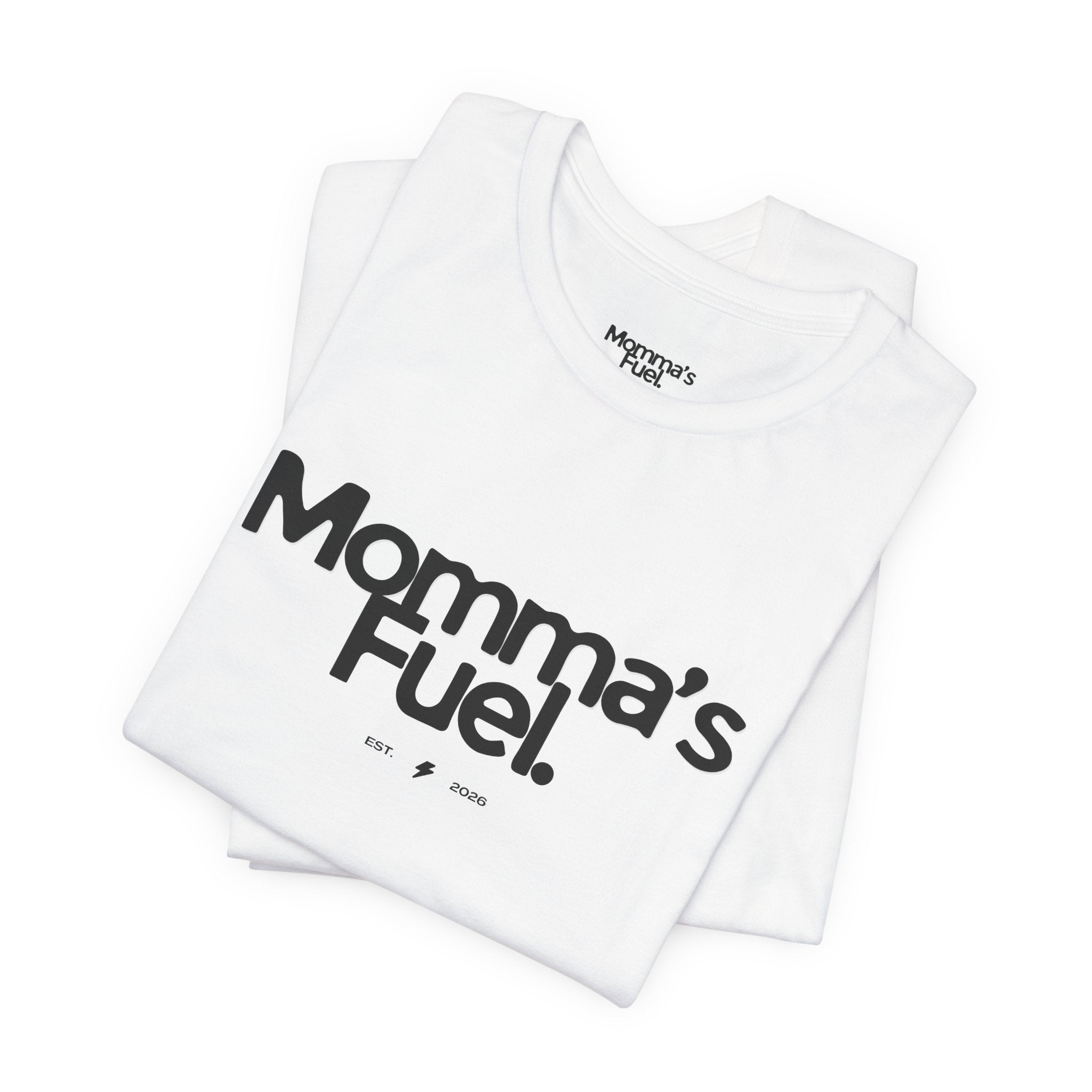 Momma's Fuel Tee — Super Soft & Cute Mom Graphic Shirt