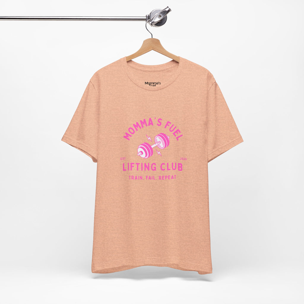 Momma's Fuel Lifting Club T-Shirt — Pink Weightlifting Mom Fitness Tee