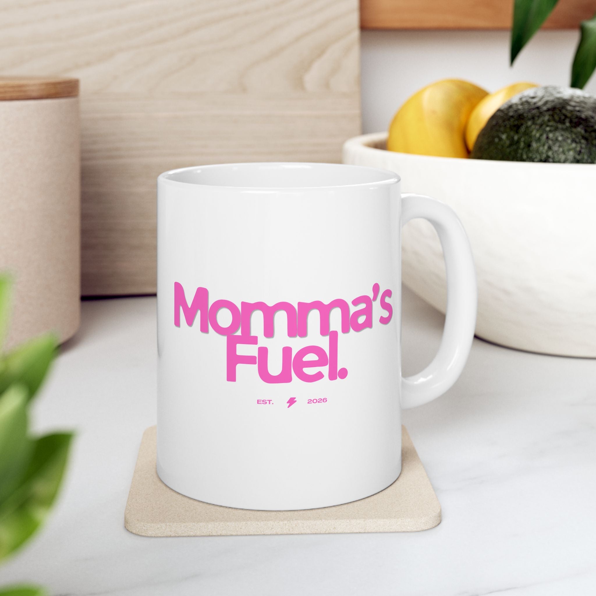 Mama's Fuel Pink Ceramic Mug To Fuel Your Day (11oz, 15oz)