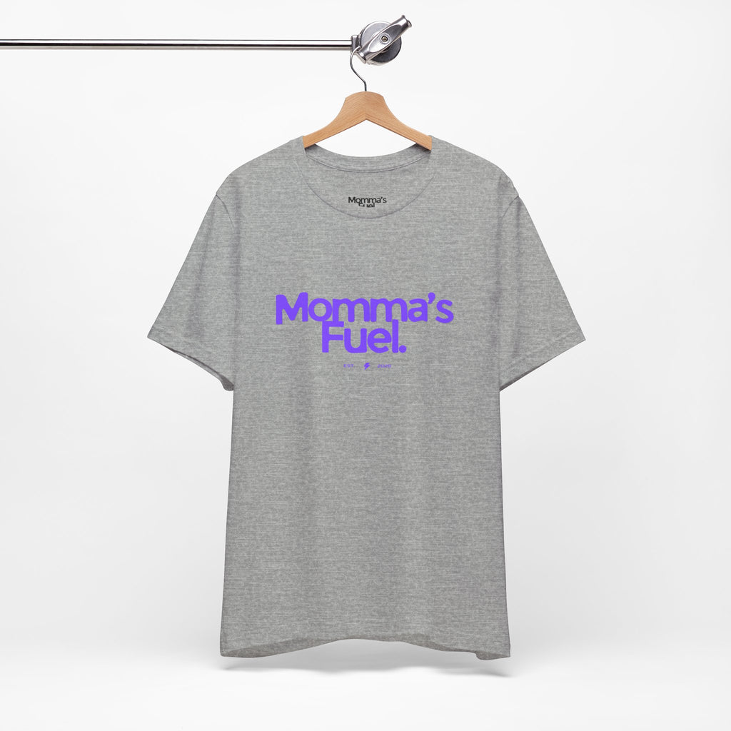 Momma's Fuel T-Shirt — Super Soft & Cute Tee for Moms