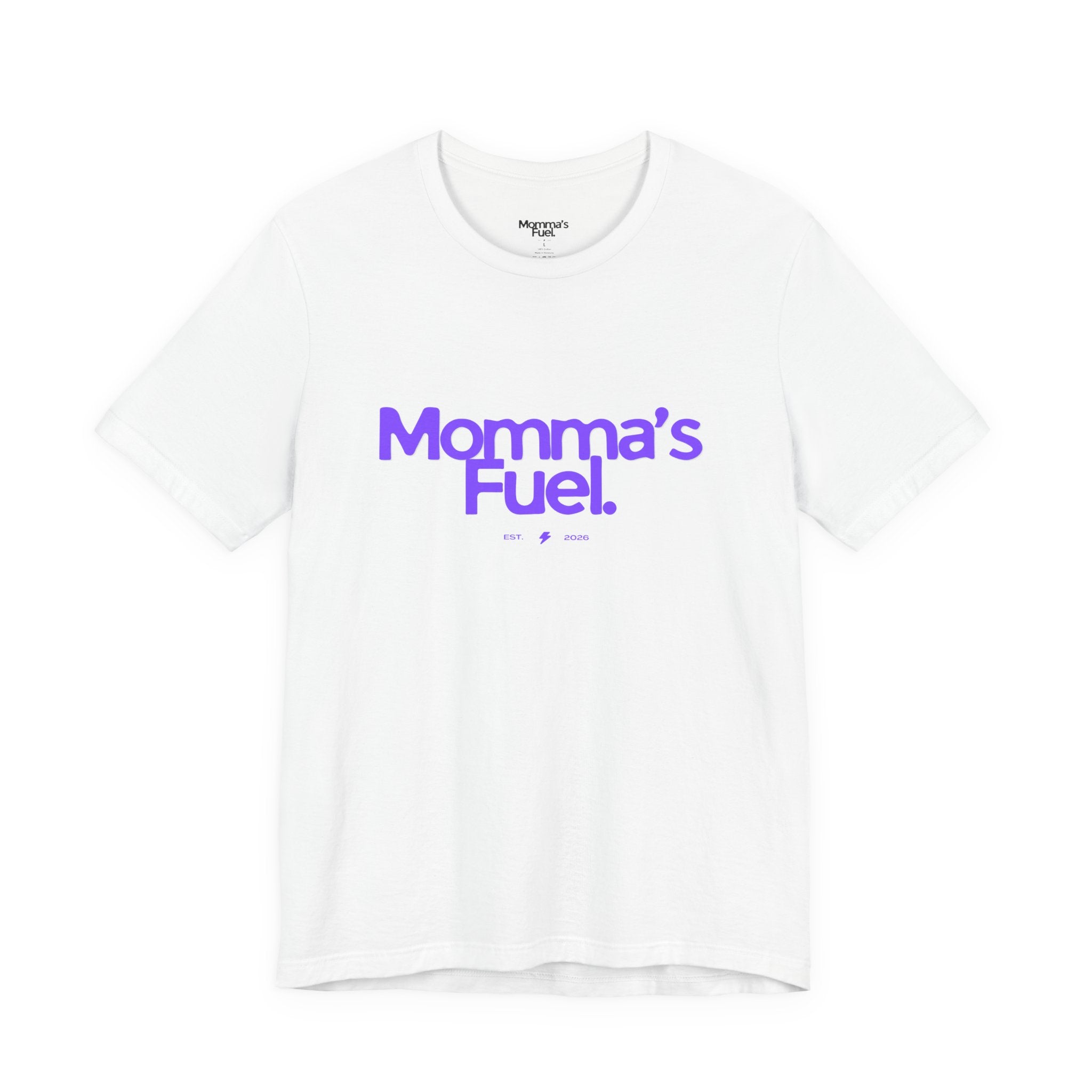 Momma's Fuel T-Shirt — Super Soft & Cute Tee for Moms