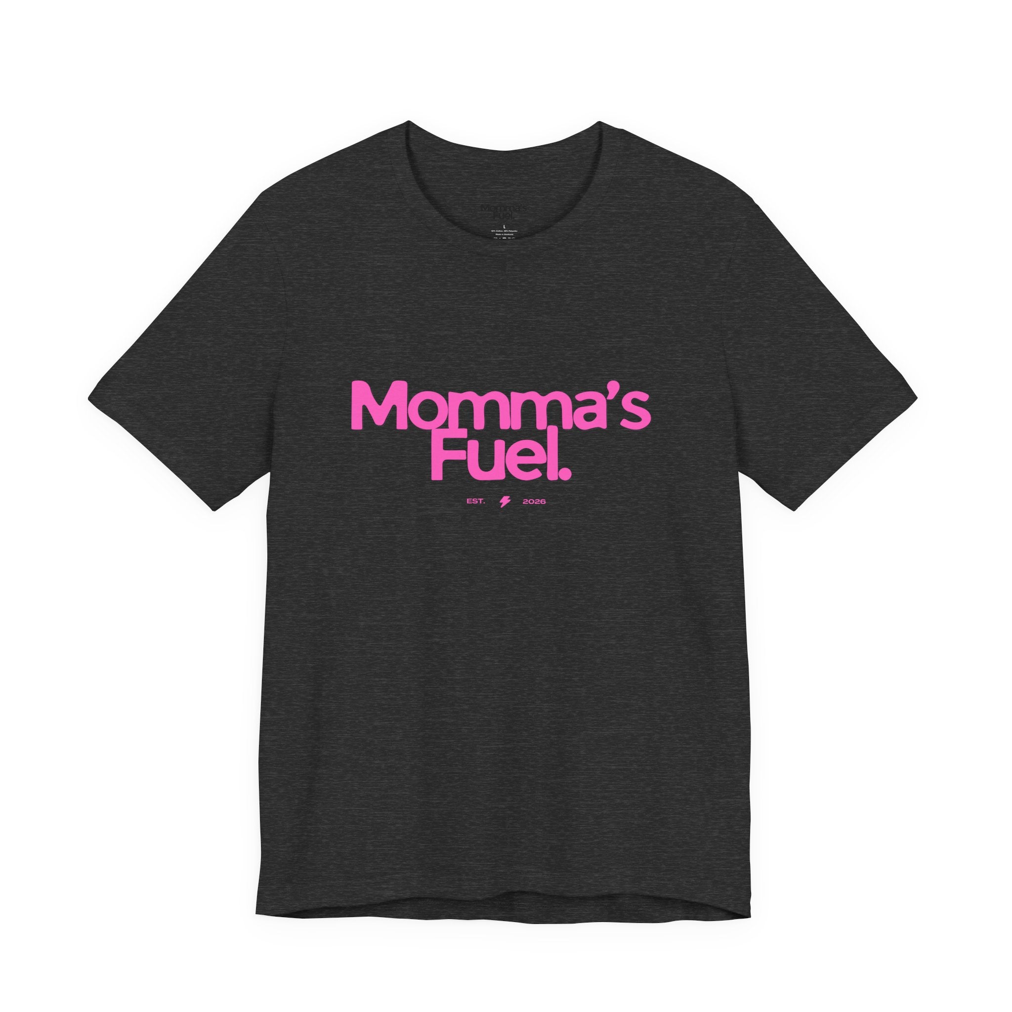 Momma's Fuel T-Shirt — Funny Coffee Tee for Moms