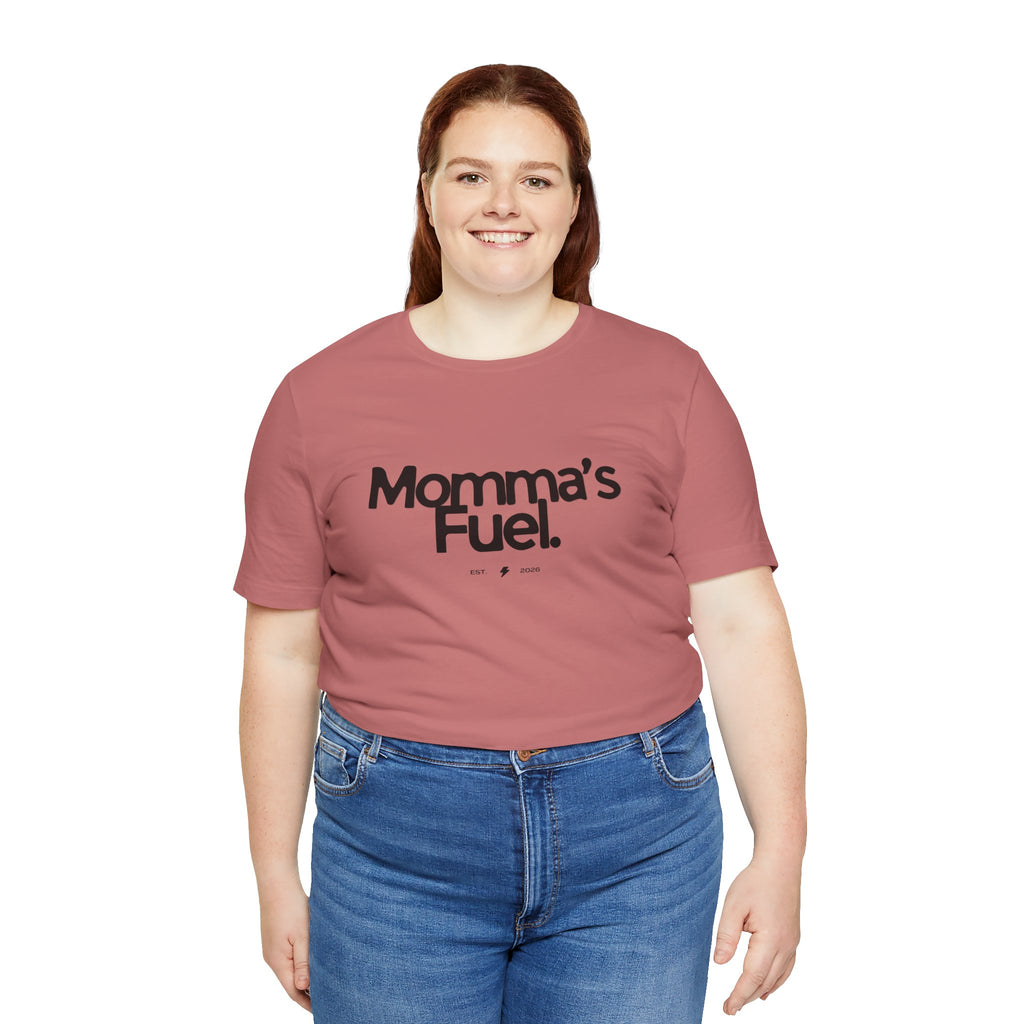 Momma's Fuel Tee — Super Soft & Cute Mom Graphic Shirt