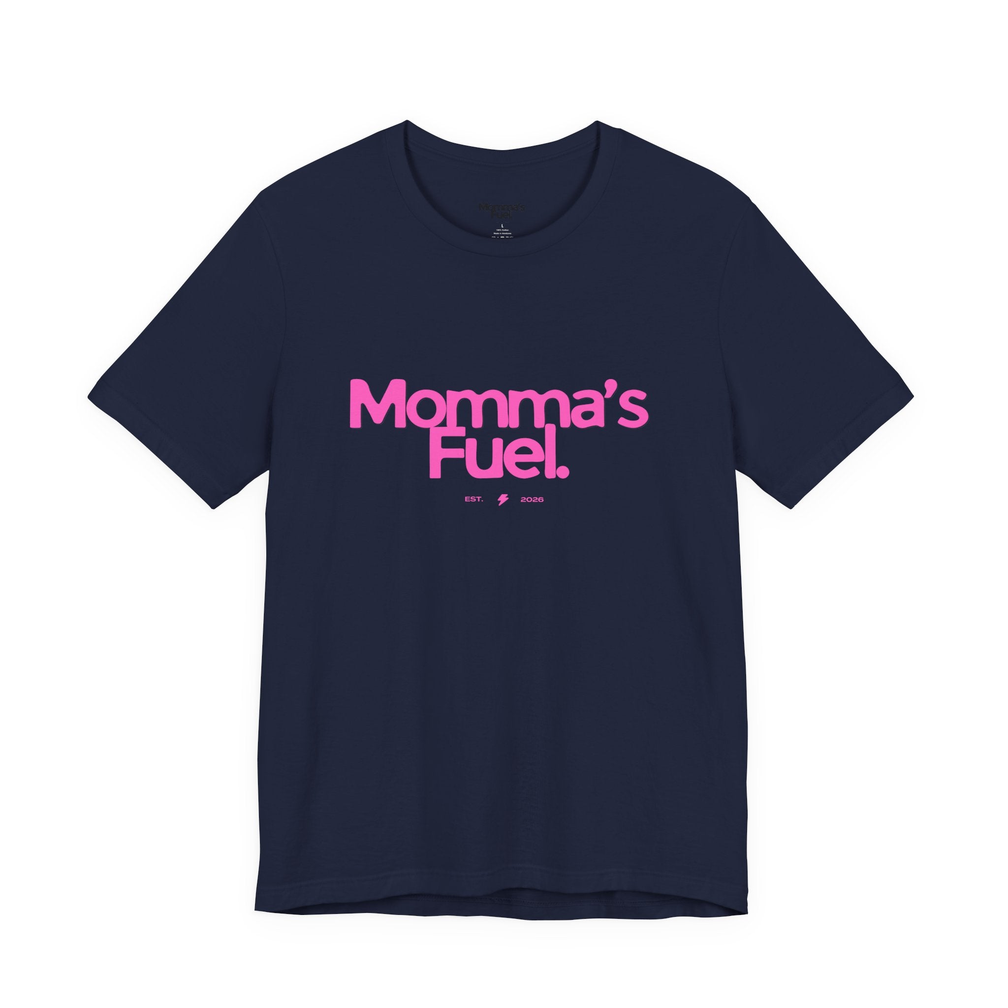 Momma's Fuel T-Shirt — Funny Coffee Tee for Moms