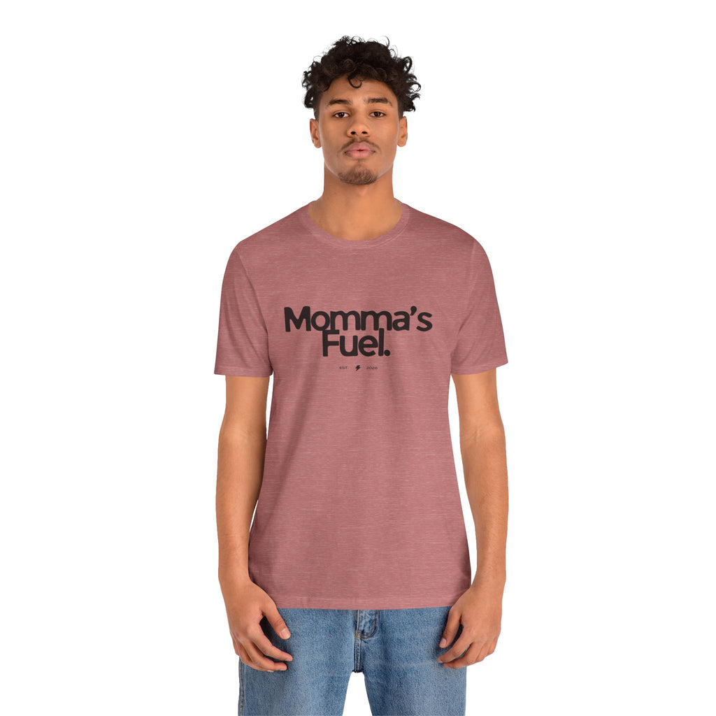Momma's Fuel Tee — Super Soft & Cute Mom Graphic Shirt