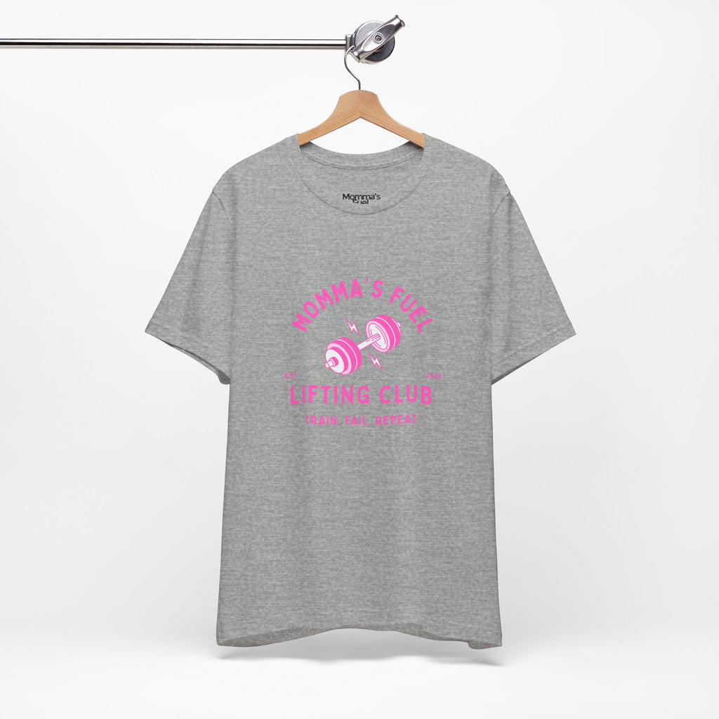 Momma's Fuel Lifting Club T-Shirt — Pink Weightlifting Mom Fitness Tee