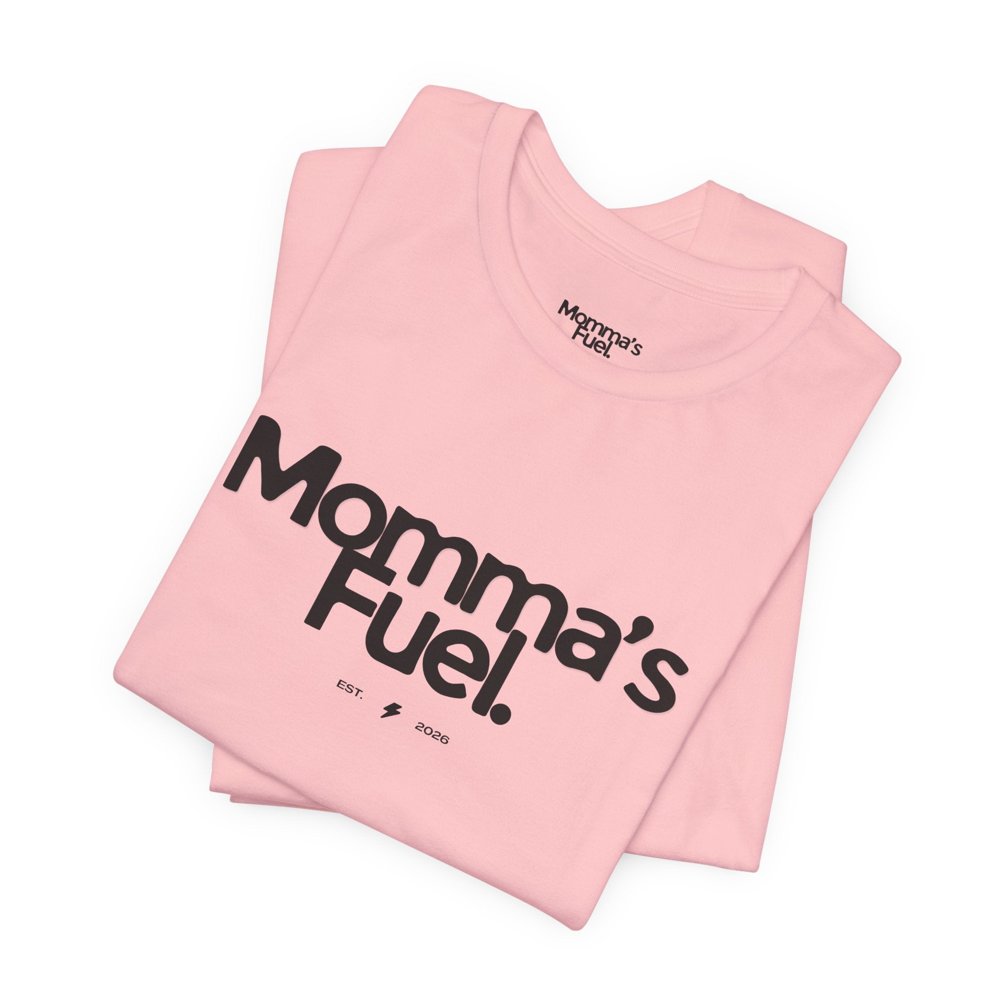Momma's Fuel Tee — Super Soft & Cute Mom Graphic Shirt