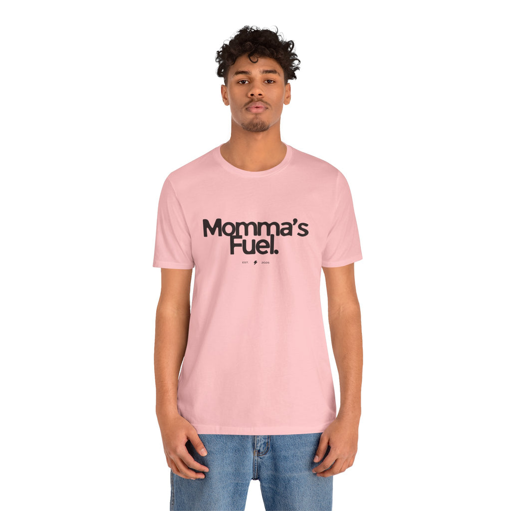 Momma's Fuel Tee — Super Soft & Cute Mom Graphic Shirt