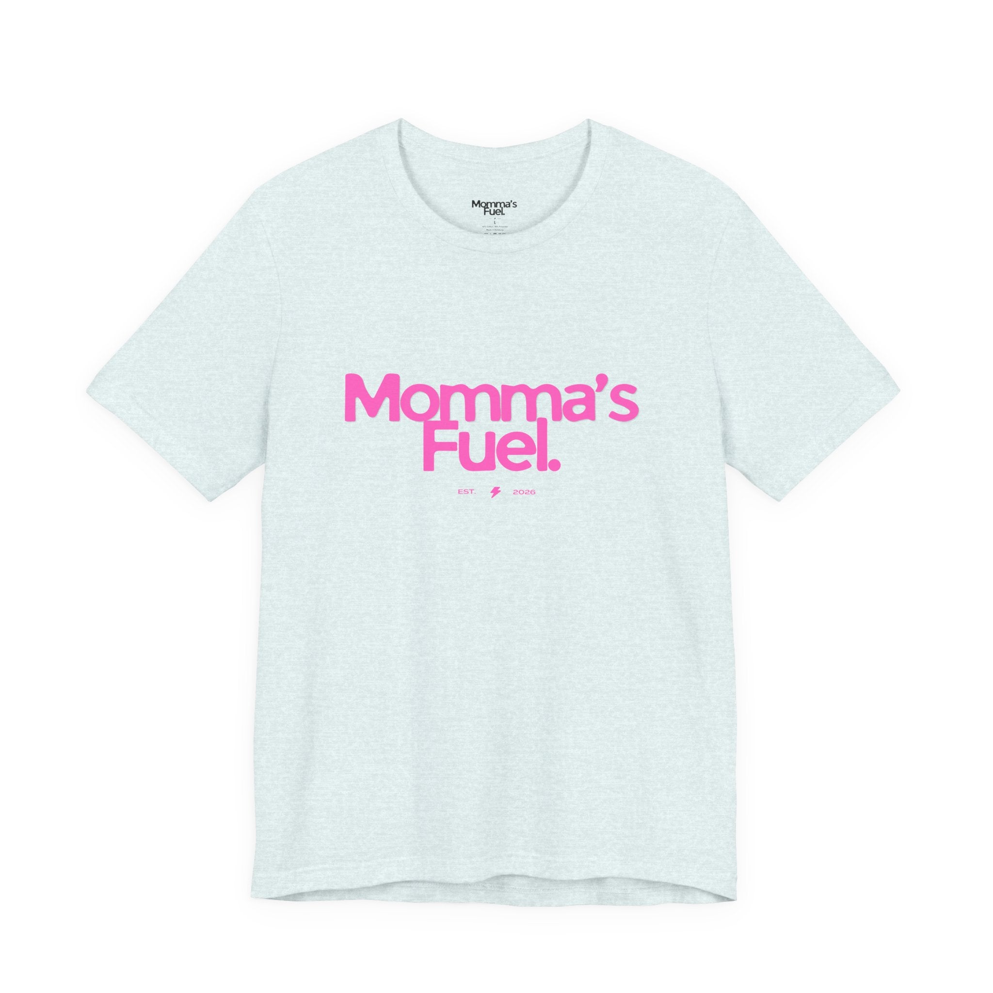 Momma's Fuel T-Shirt — Funny Coffee Tee for Moms
