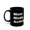 Motivated AF Black Coffee Mug — Bold White Text, Funny Office Gift (11oz/15oz)