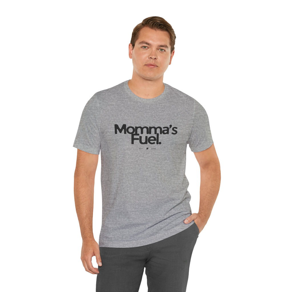 Momma's Fuel Tee — Super Soft & Cute Mom Graphic Shirt