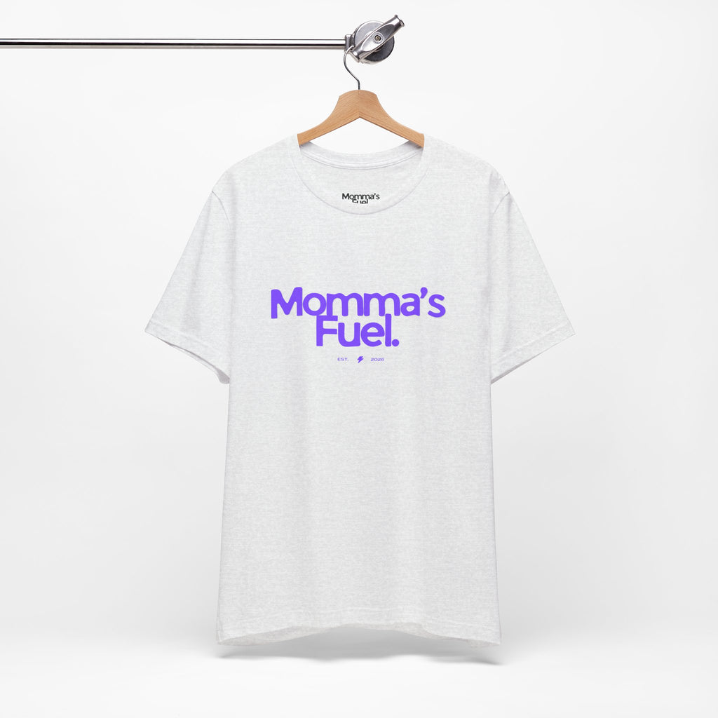 Momma's Fuel T-Shirt — Super Soft & Cute Tee for Moms