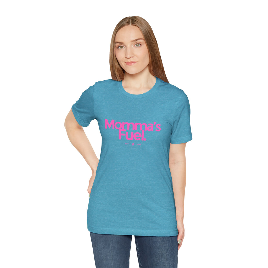 Momma's Fuel T-Shirt — Funny Coffee Tee for Moms