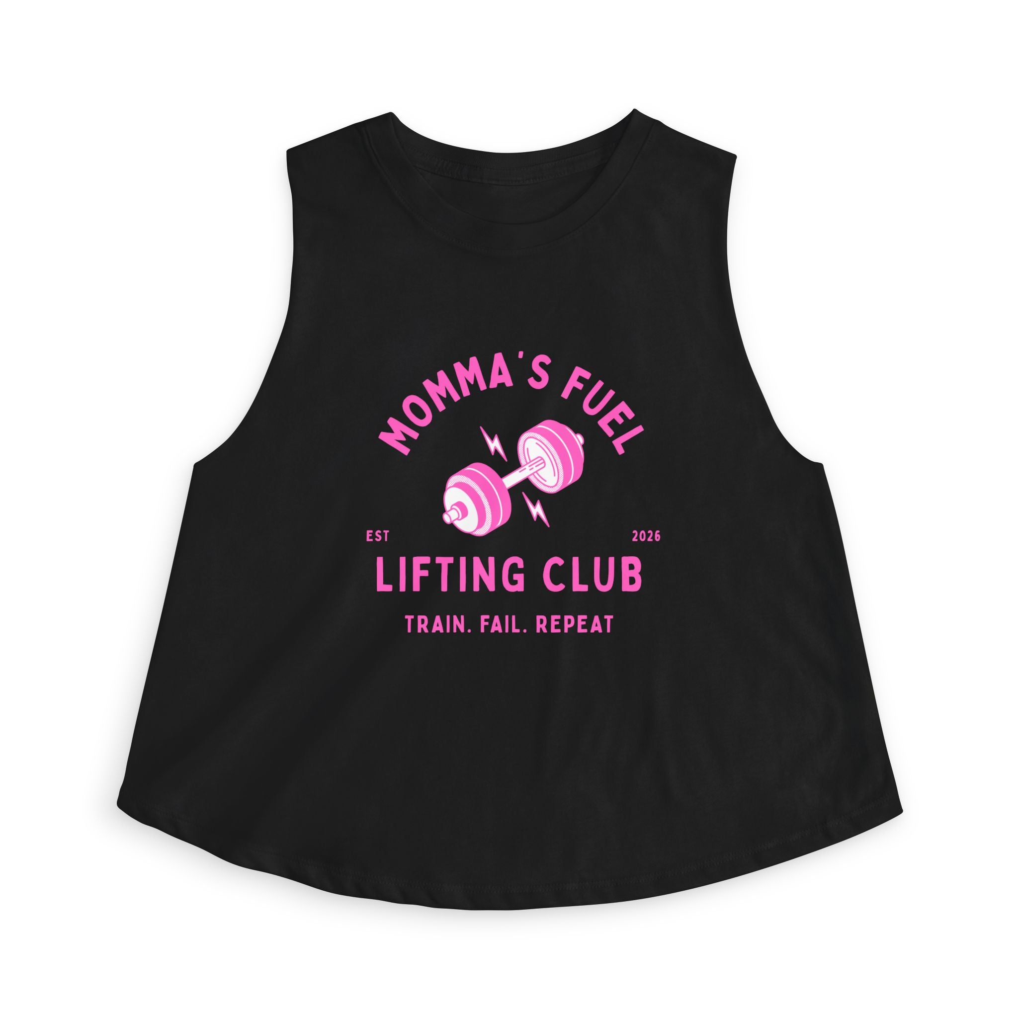 Momma's Fuel Lifting Club Crop Top — Women's Fitness Tank, "Train. Fail. Repeat."