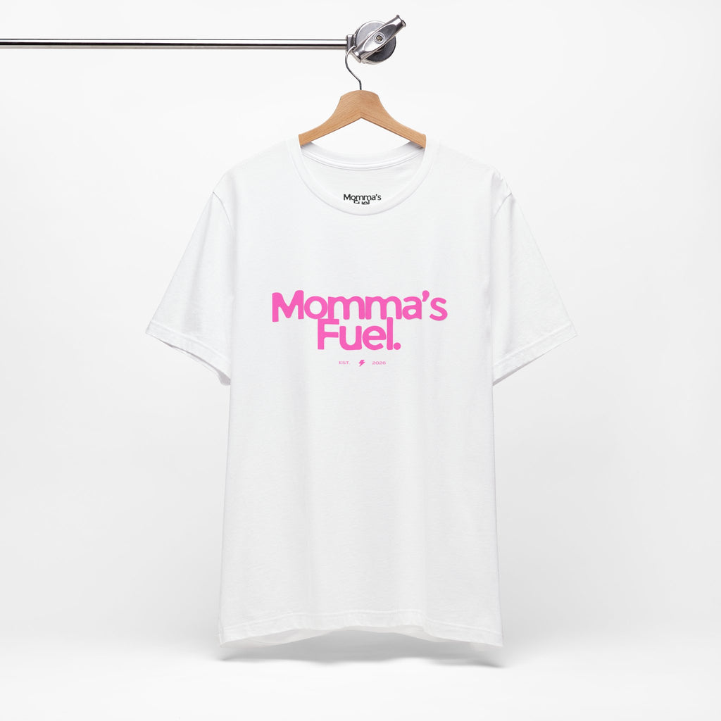 Momma's Fuel T-Shirt — Funny Coffee Tee for Moms