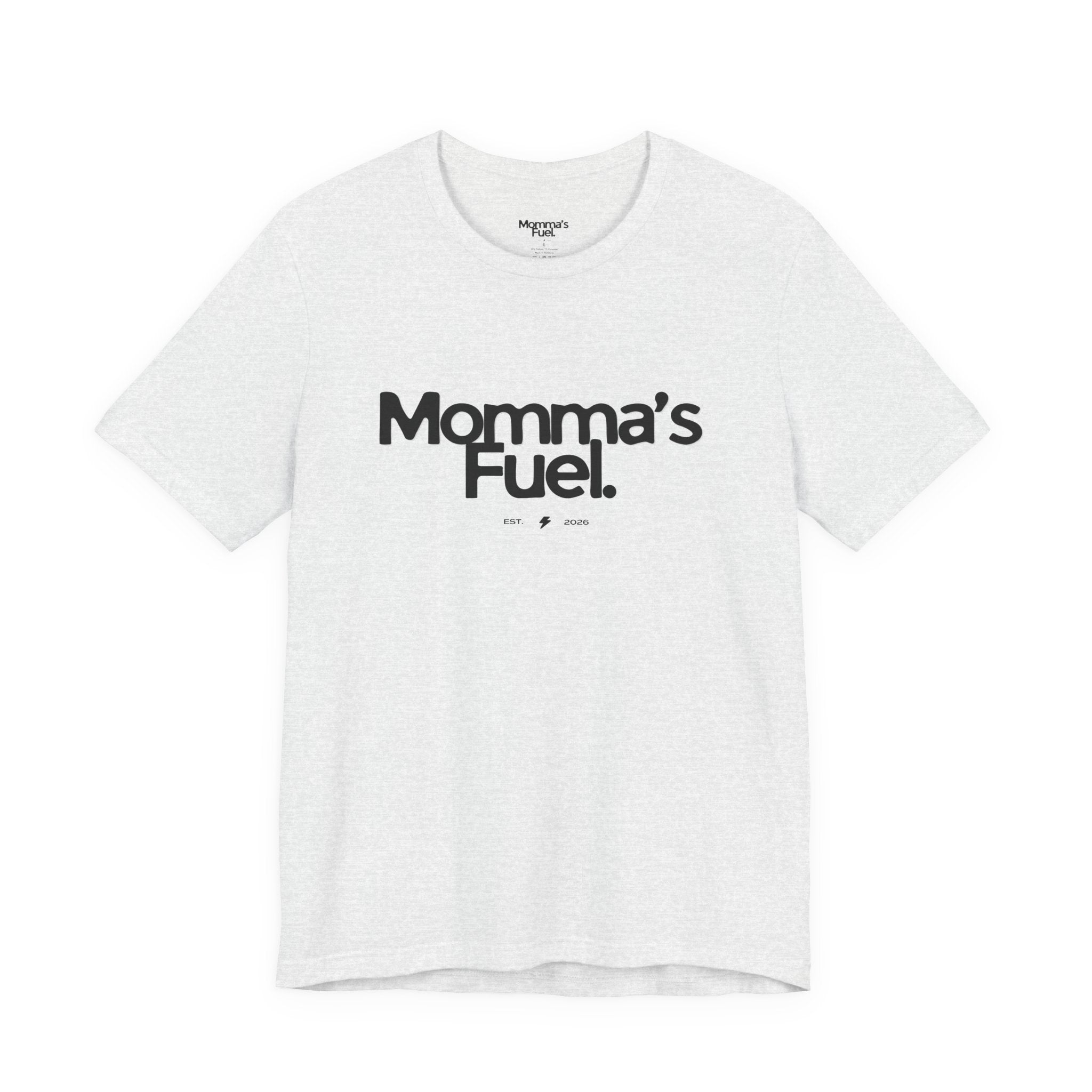 Momma's Fuel Tee — Super Soft & Cute Mom Graphic Shirt