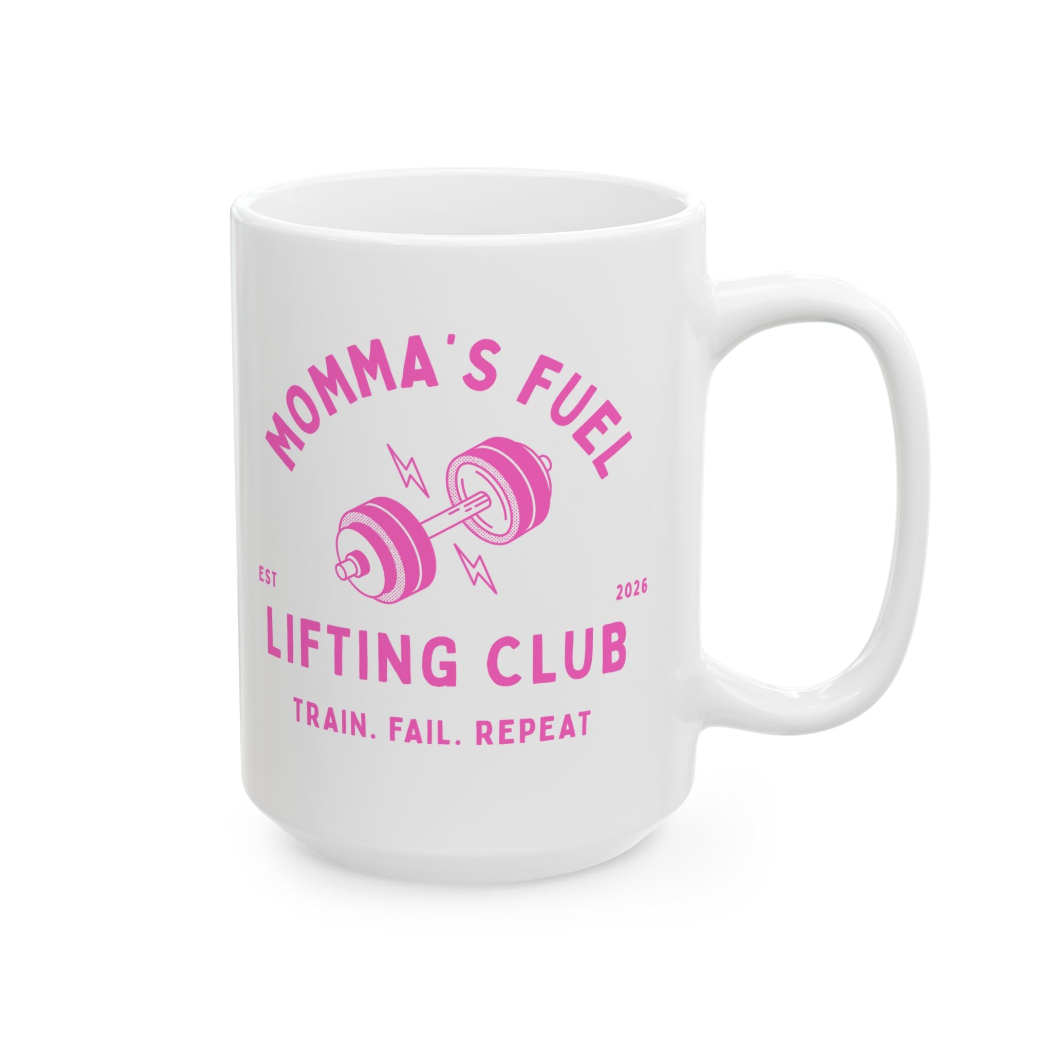 Fitness Mug — "Mom Fuel" Lifting Club Ceramic Coffee Mug (11oz & 15oz)