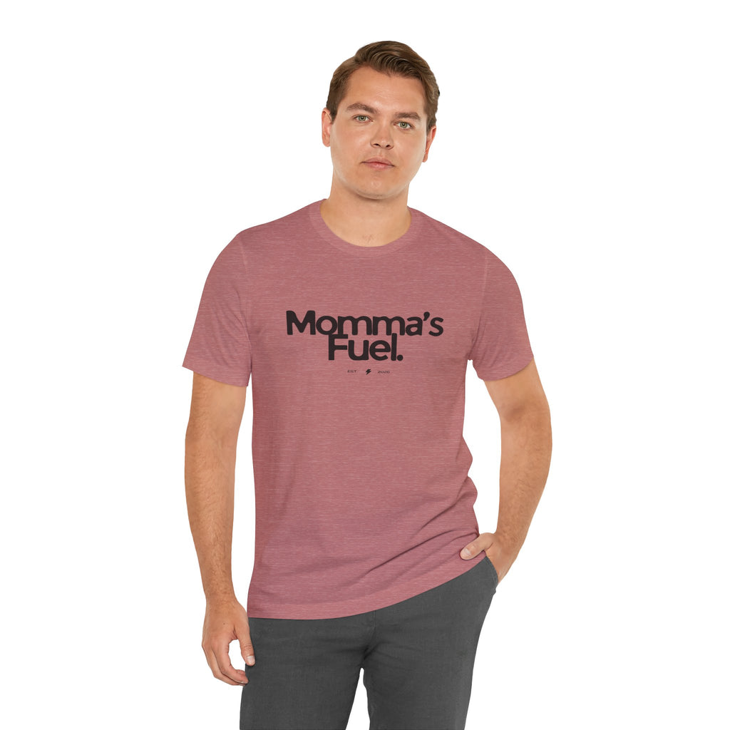 Momma's Fuel Tee — Super Soft & Cute Mom Graphic Shirt