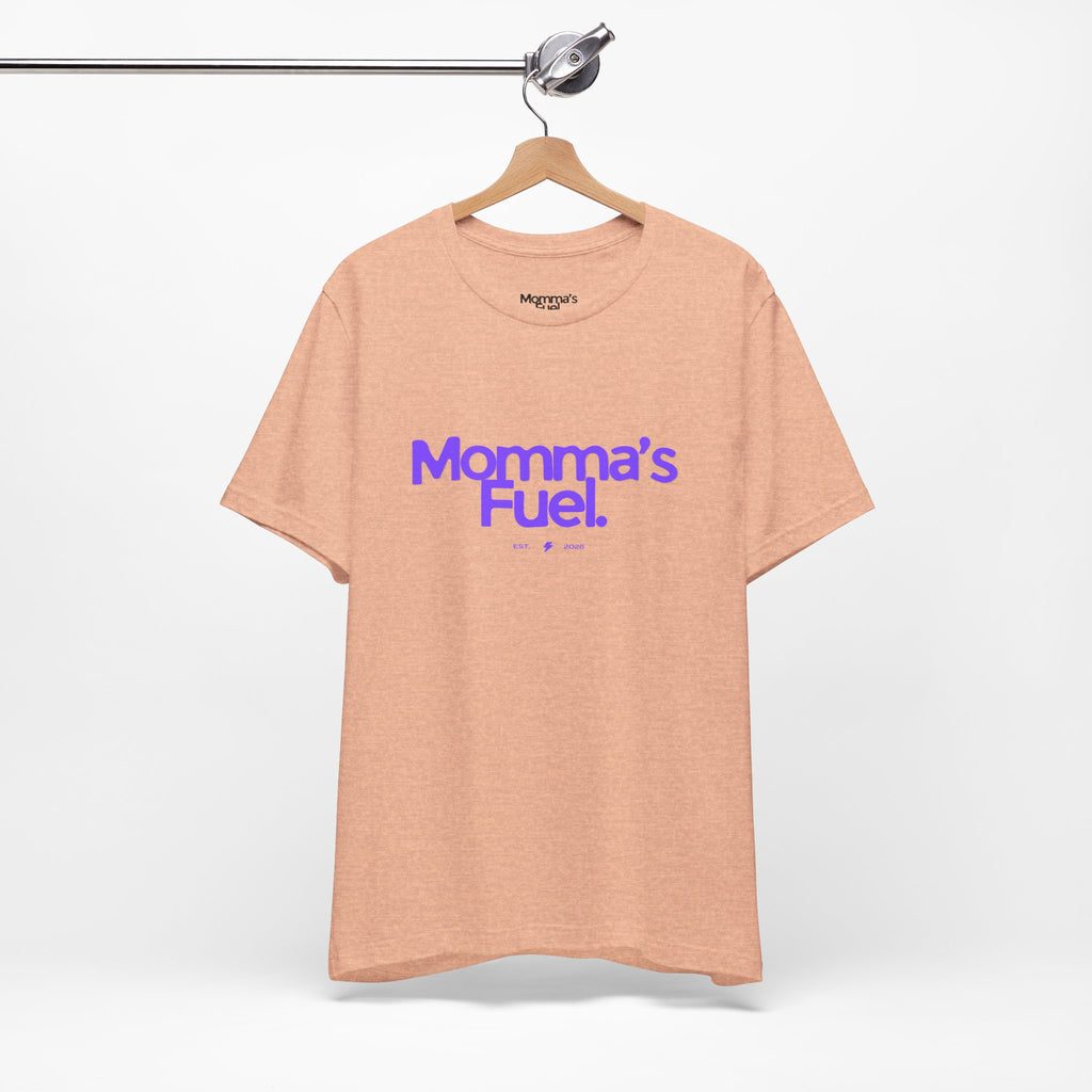 Momma's Fuel T-Shirt — Super Soft & Cute Tee for Moms