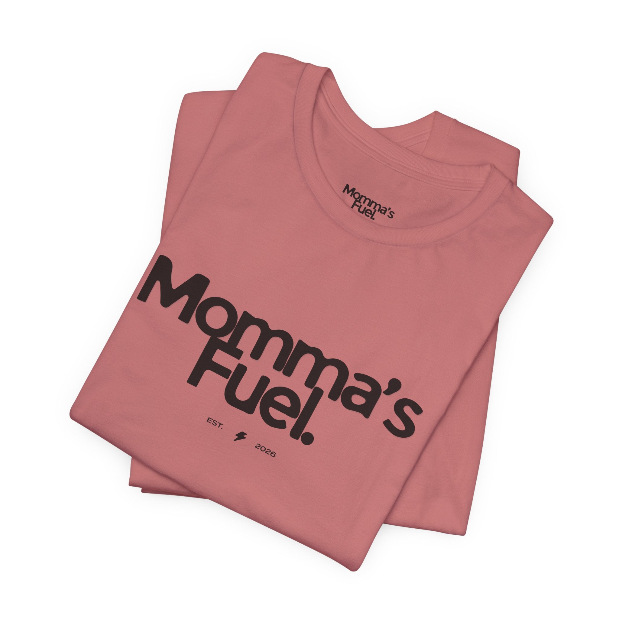 Momma's Fuel Tee — Super Soft & Cute Mom Graphic Shirt