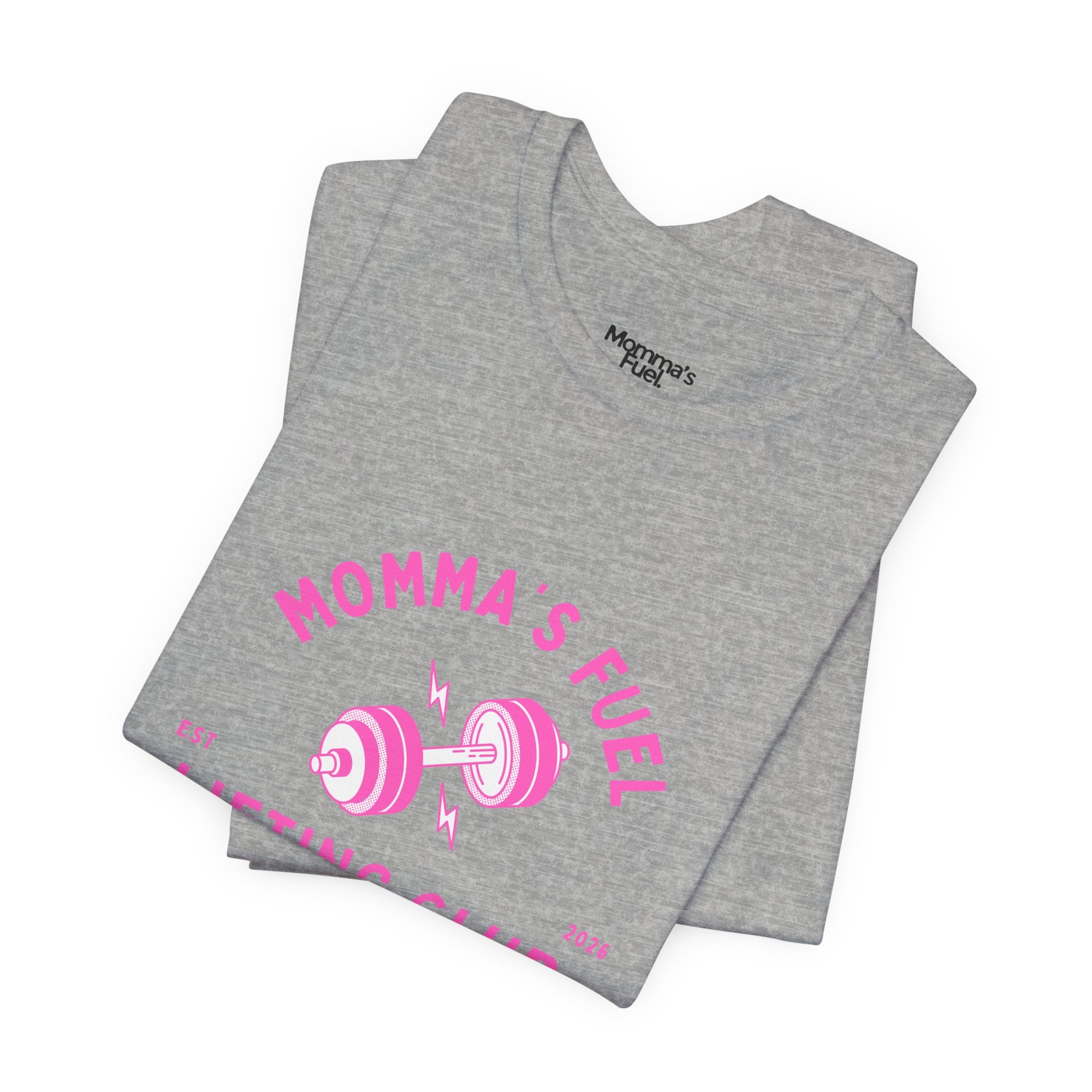 Momma's Fuel Lifting Club T-Shirt — Pink Weightlifting Mom Fitness Tee