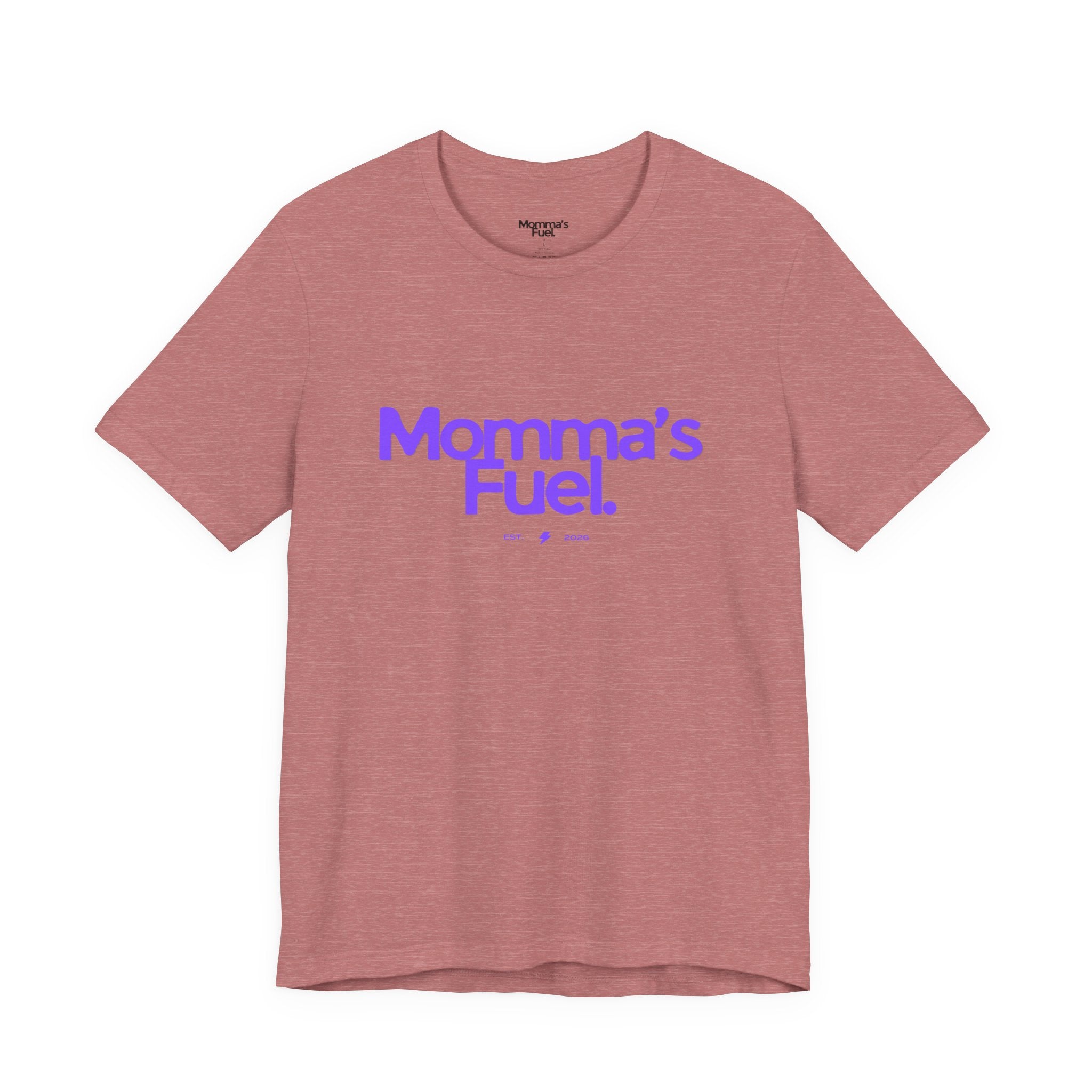 Momma's Fuel T-Shirt — Super Soft & Cute Tee for Moms
