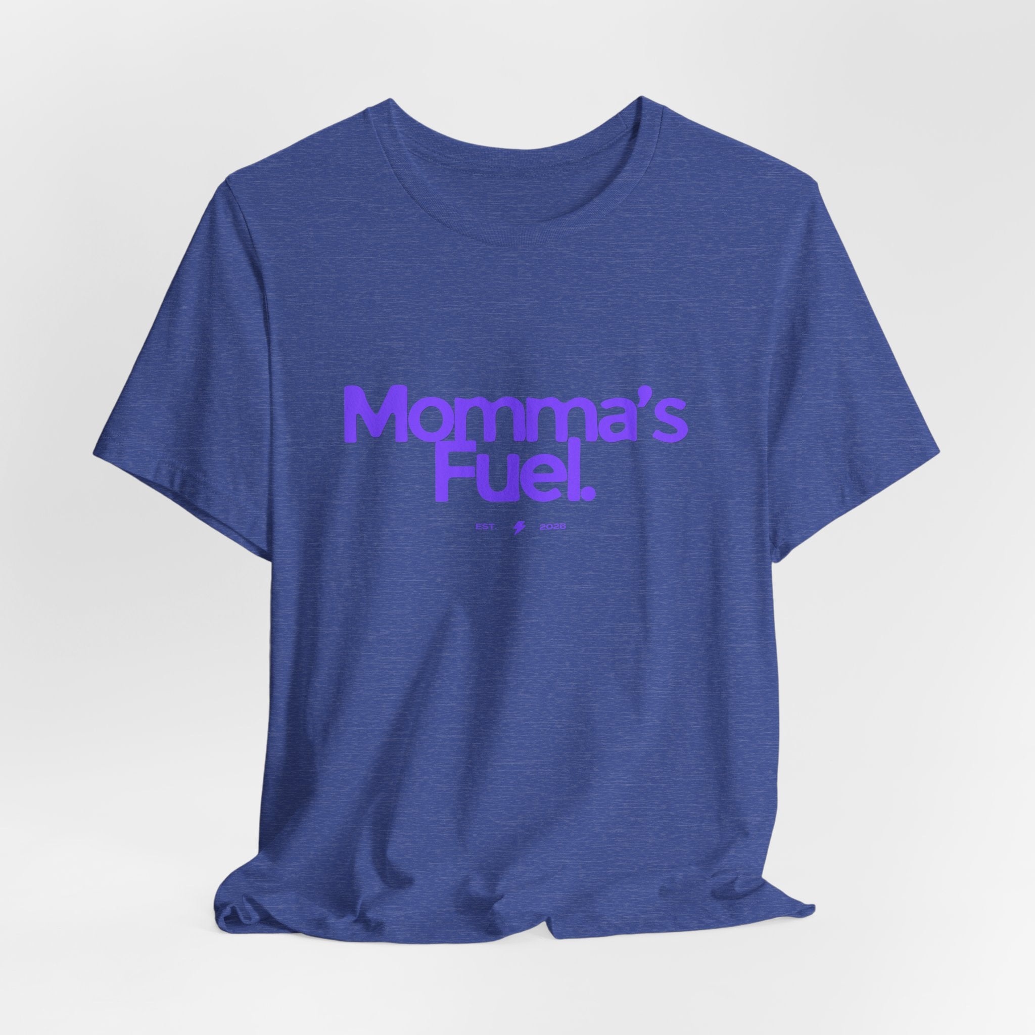 Momma's Fuel T-Shirt — Super Soft & Cute Tee for Moms