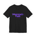 Momma's Fuel T-Shirt — Super Soft & Cute Tee for Moms