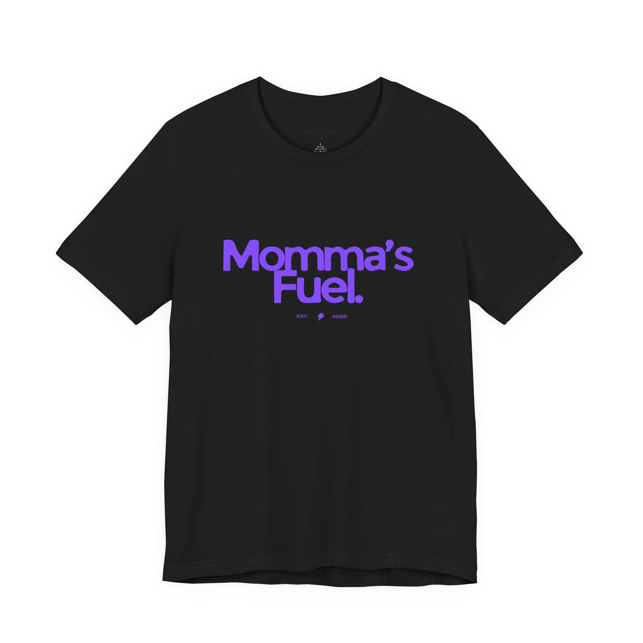 Momma's Fuel T-Shirt — Super Soft & Cute Tee for Moms