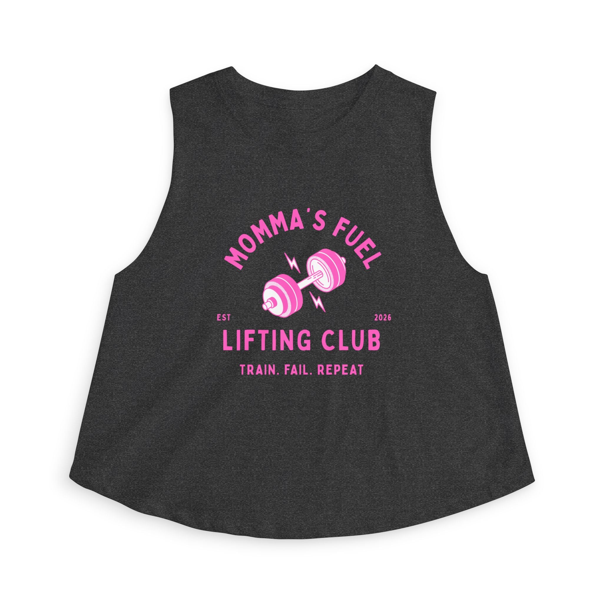 Momma's Fuel Lifting Club Crop Top — Women's Fitness Tank, "Train. Fail. Repeat."