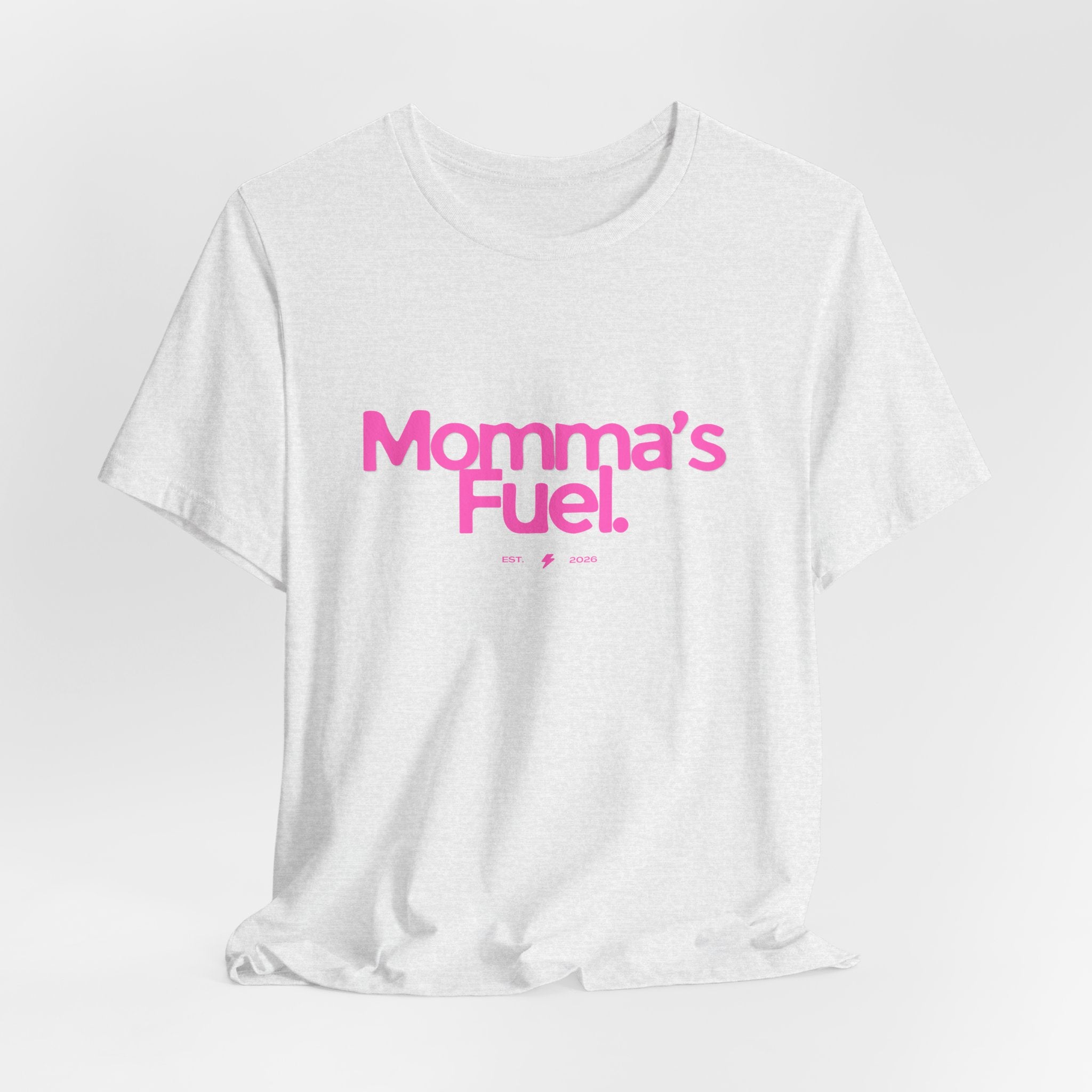 Momma's Fuel T-Shirt — Funny Coffee Tee for Moms