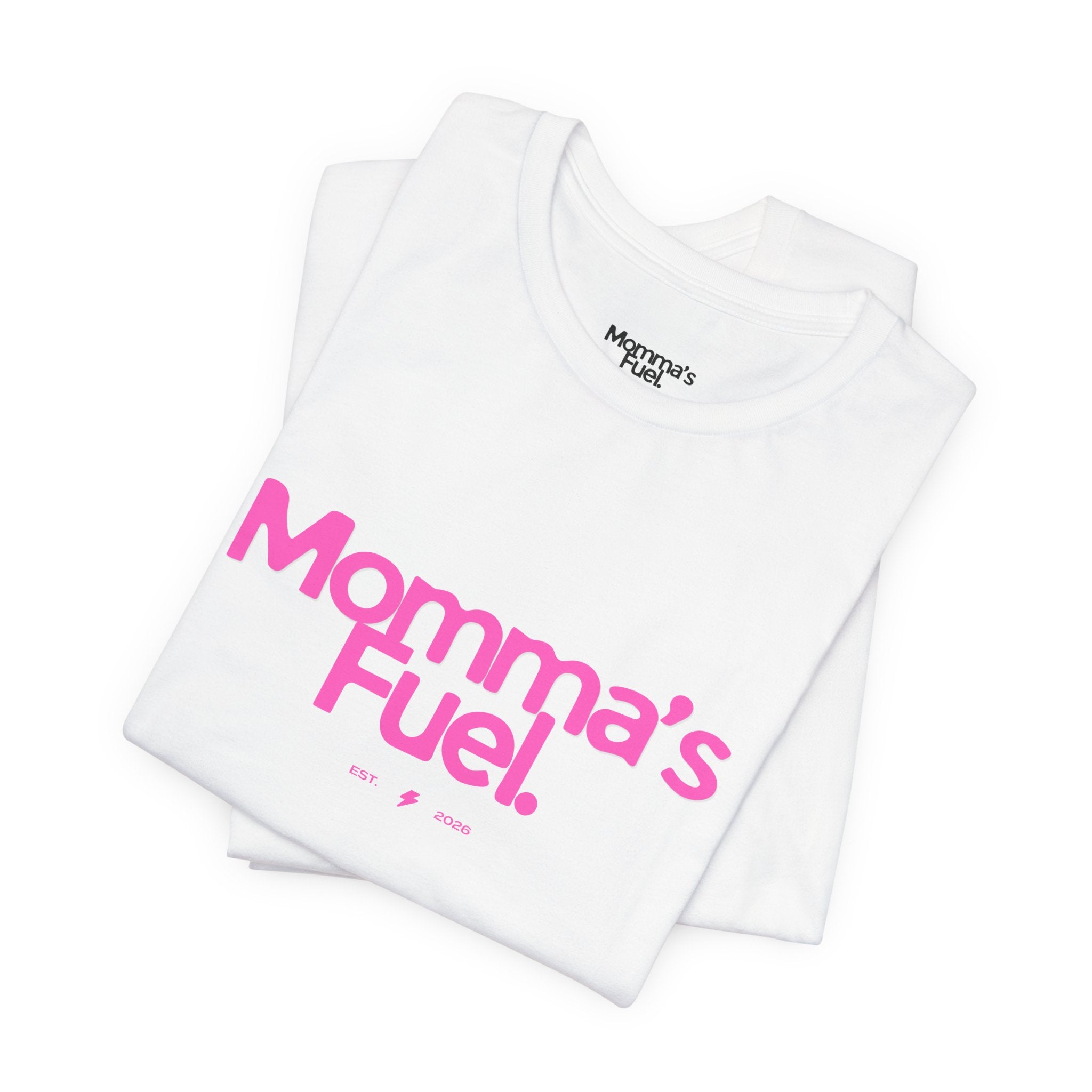 Momma's Fuel T-Shirt — Funny Coffee Tee for Moms