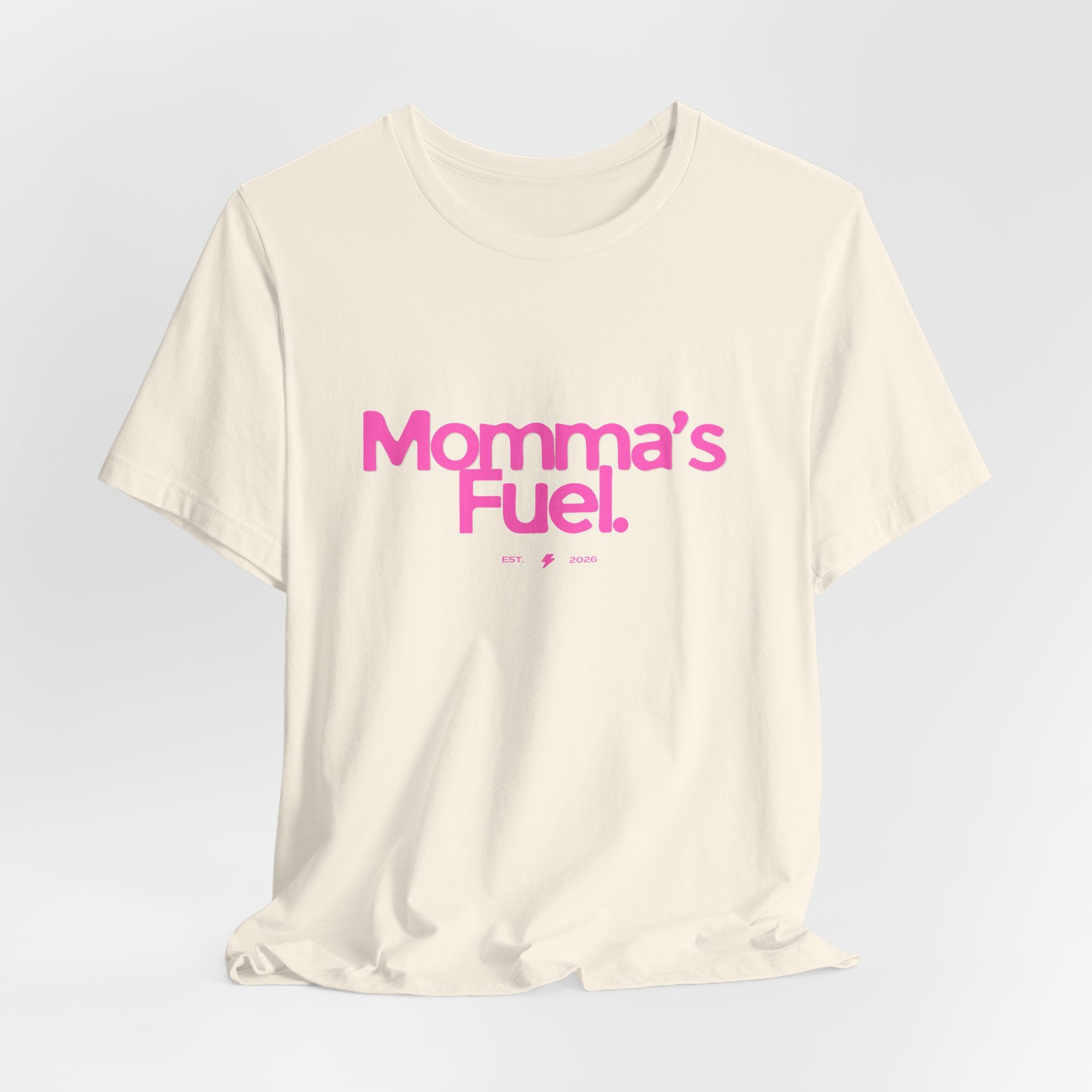 Momma's Fuel T-Shirt — Funny Coffee Tee for Moms