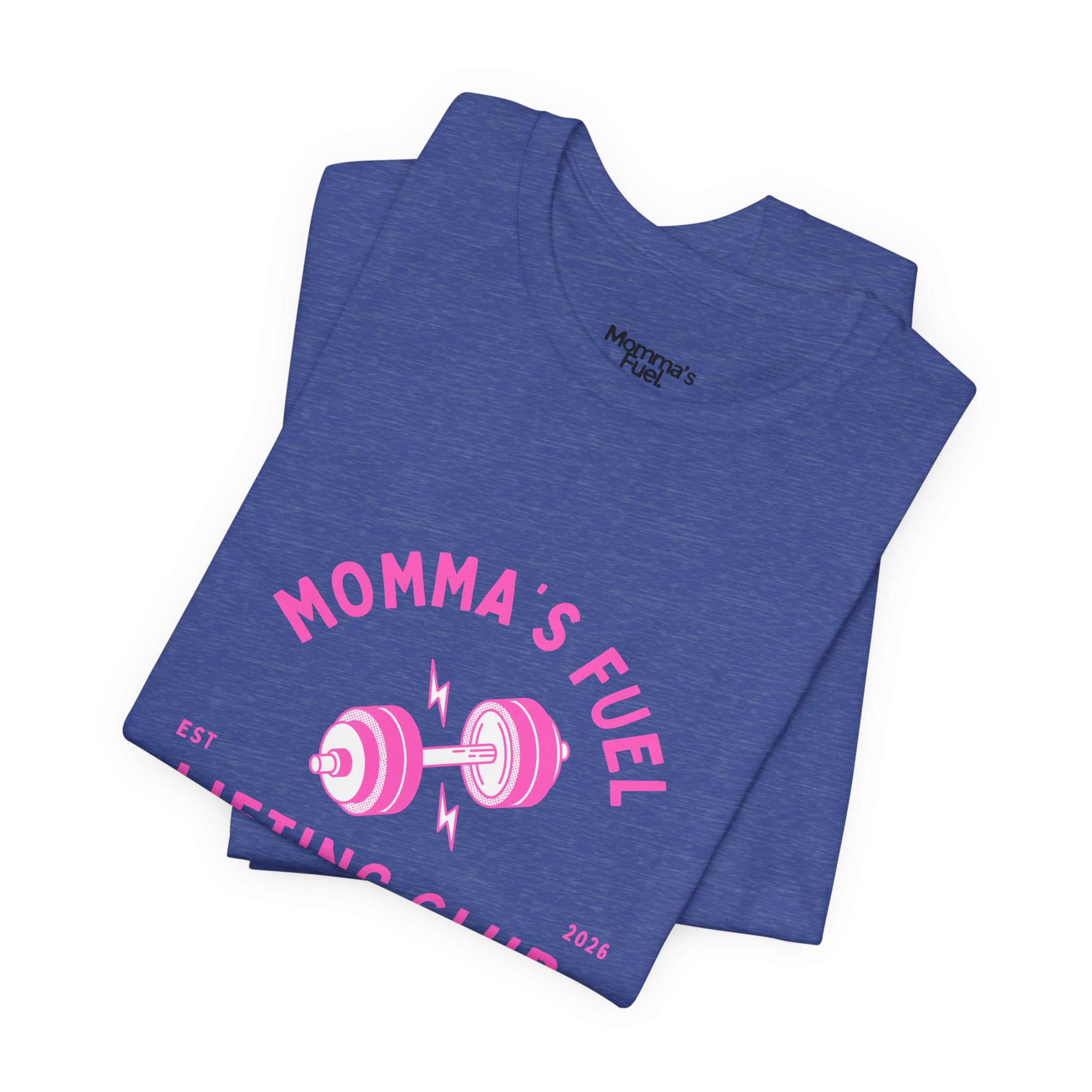 Momma's Fuel Lifting Club T-Shirt — Pink Weightlifting Mom Fitness Tee