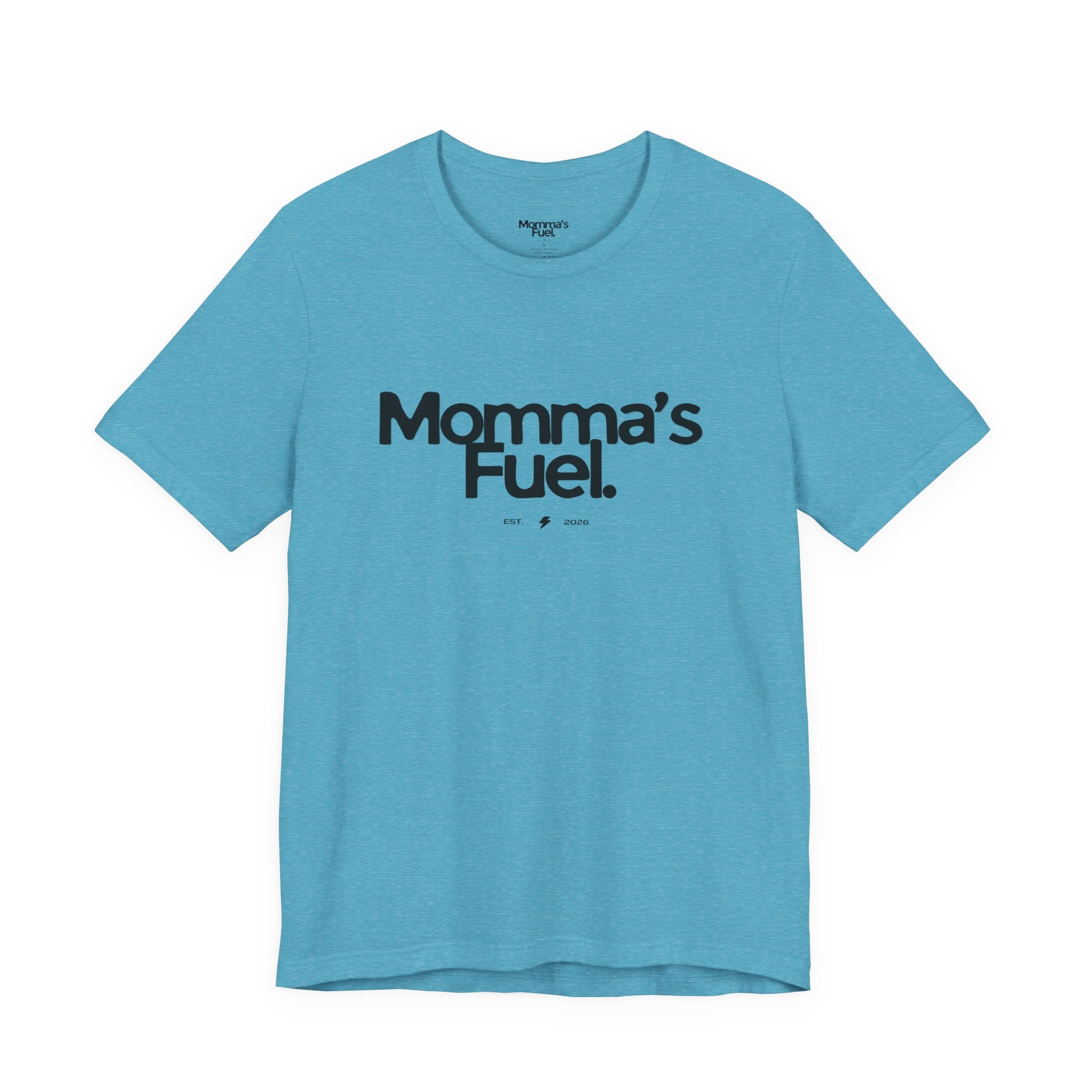 Momma's Fuel Tee — Super Soft & Cute Mom Graphic Shirt