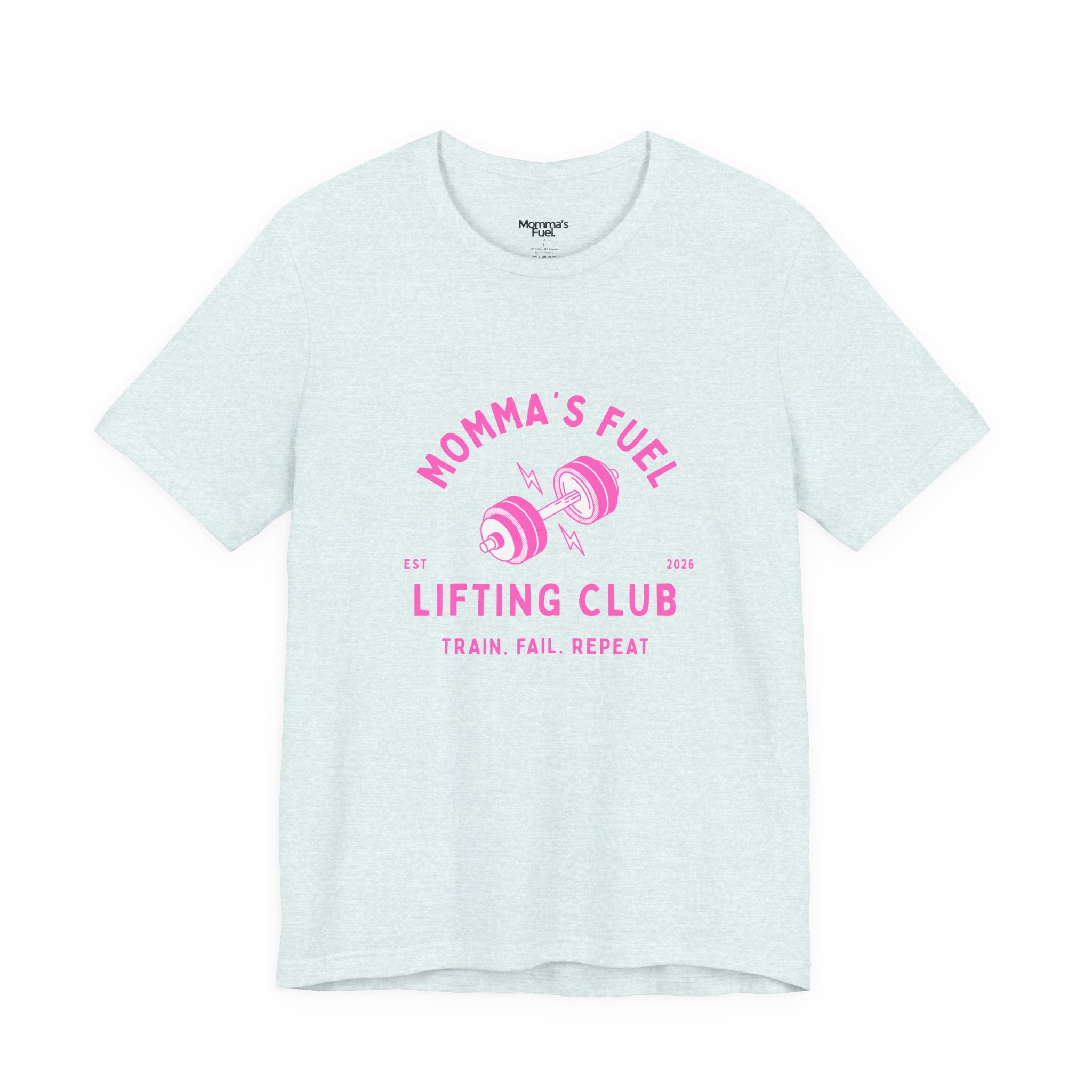 Momma's Fuel Lifting Club T-Shirt — Pink Weightlifting Mom Fitness Tee