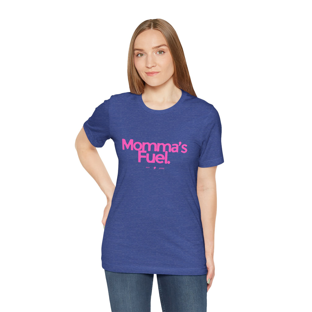Momma's Fuel T-Shirt — Funny Coffee Tee for Moms